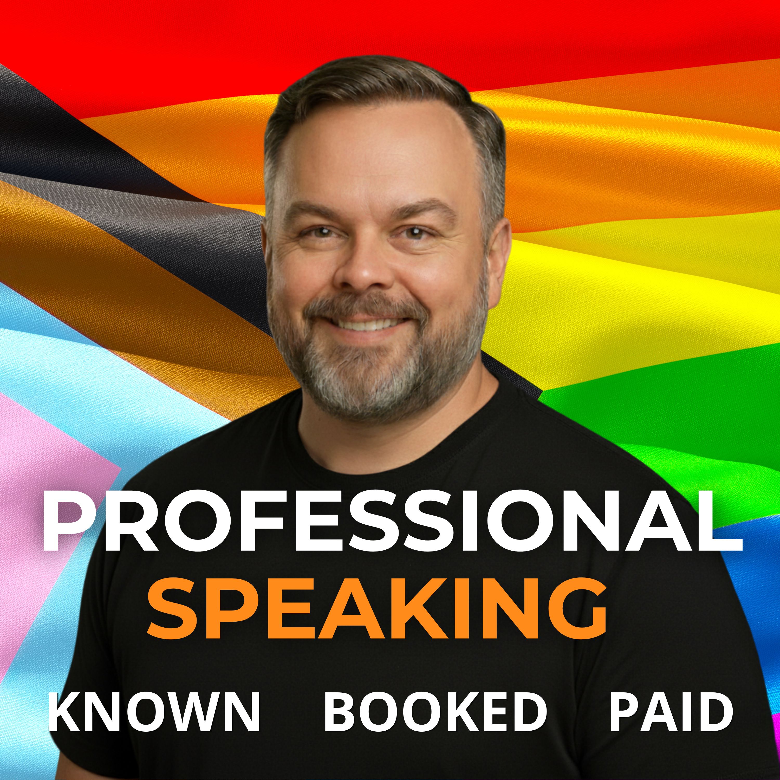 Professional Speaking: Known. Booked. Paid.