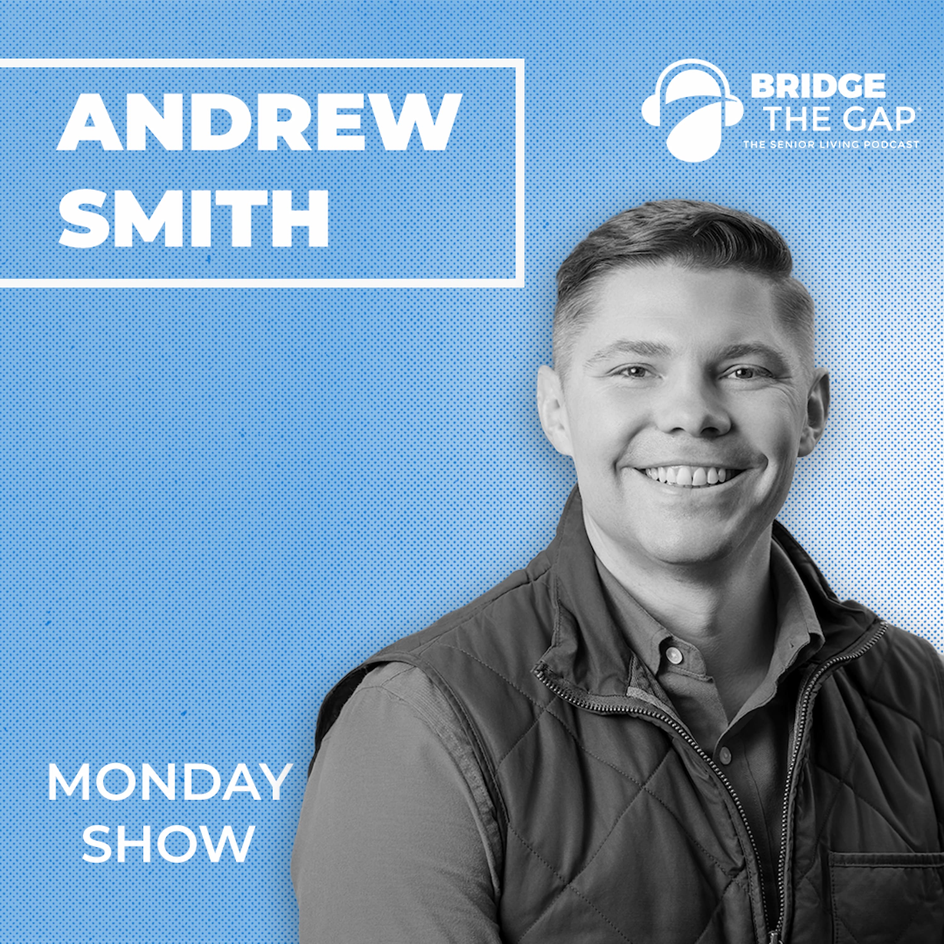 Is Senior Living Falling Behind on AI Adoption? | Andrew Smith