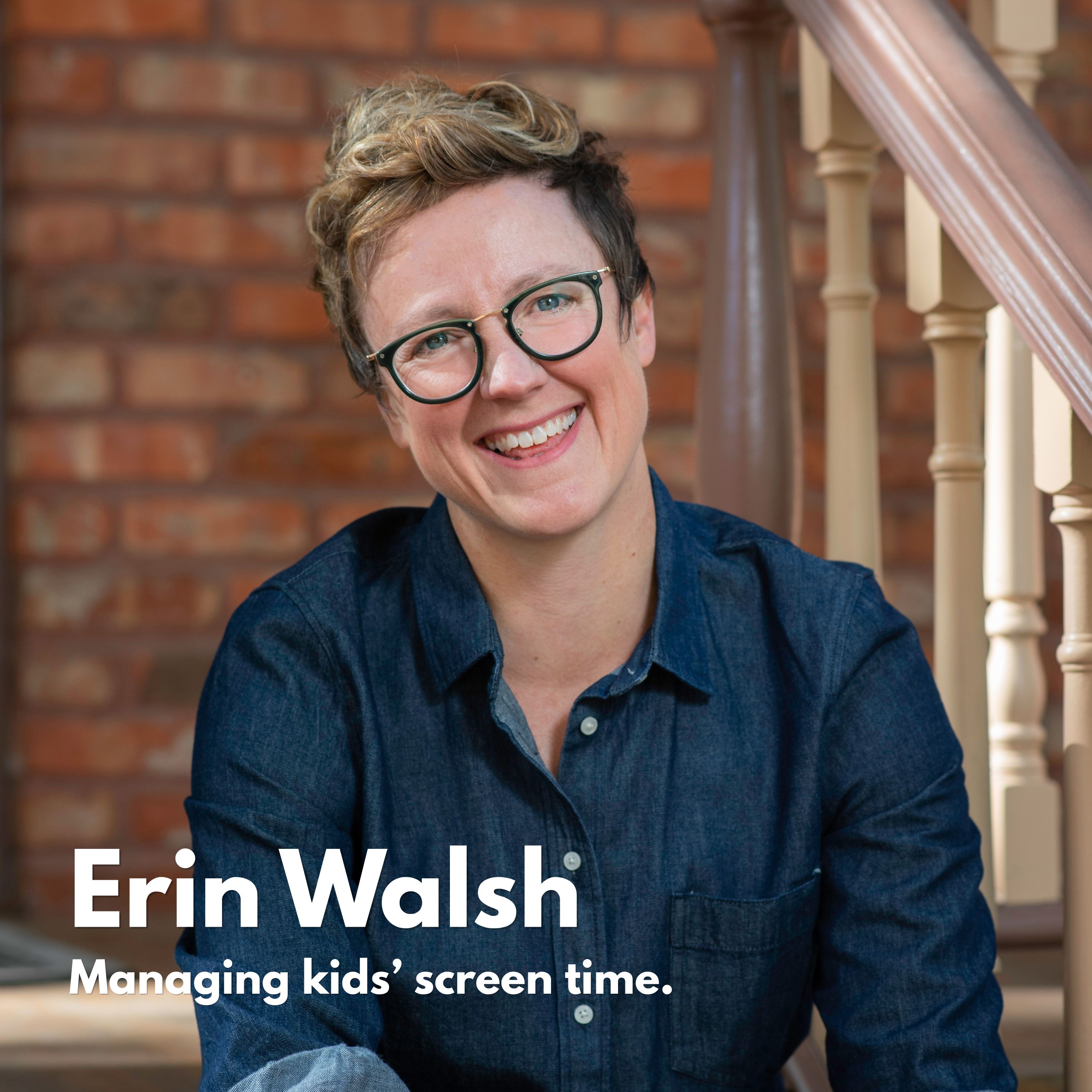 Managing Kids' Screen Time with Author Erin Walsh episode artwork