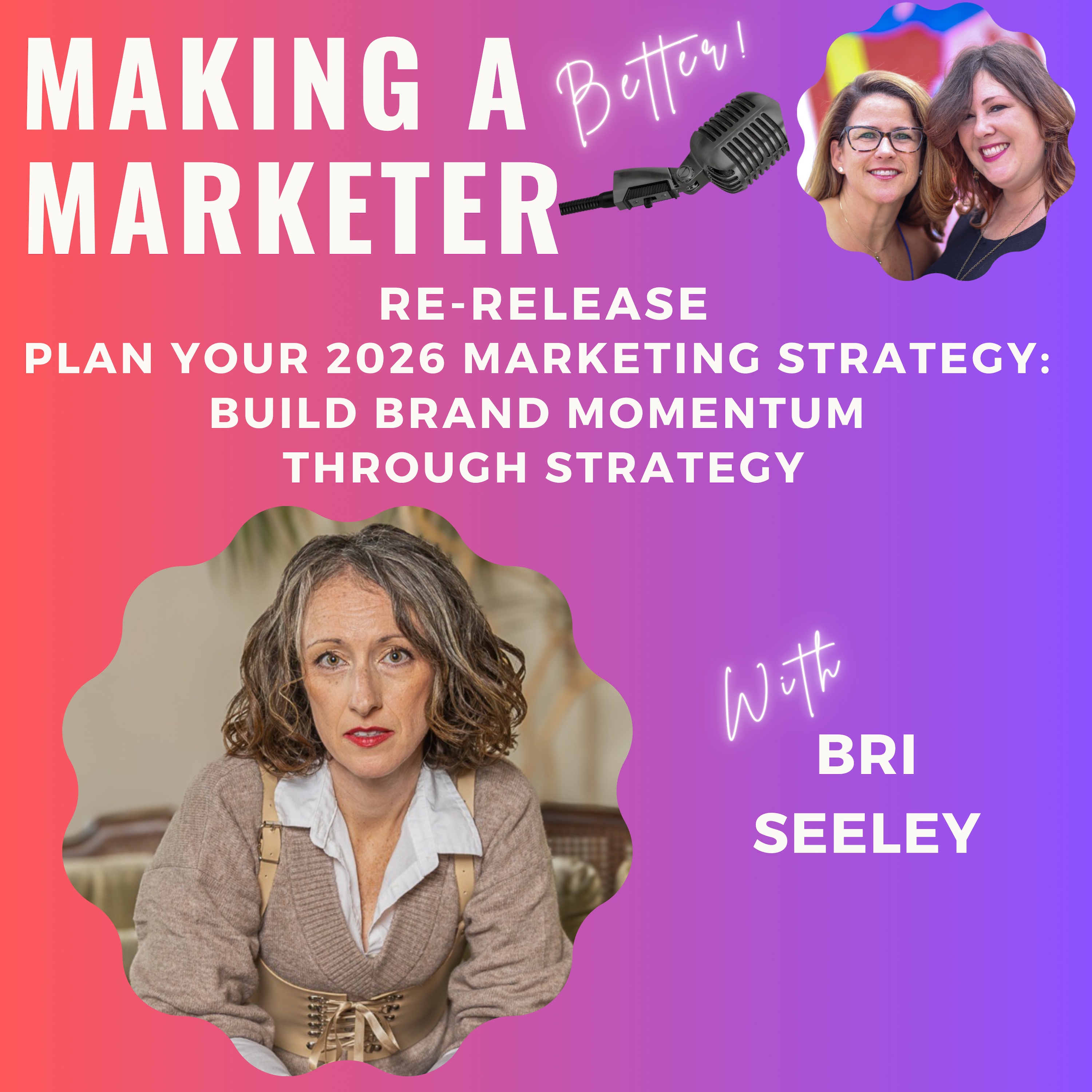 Build Brand Momentum Through Strategy in the New Year with Bri Seeley