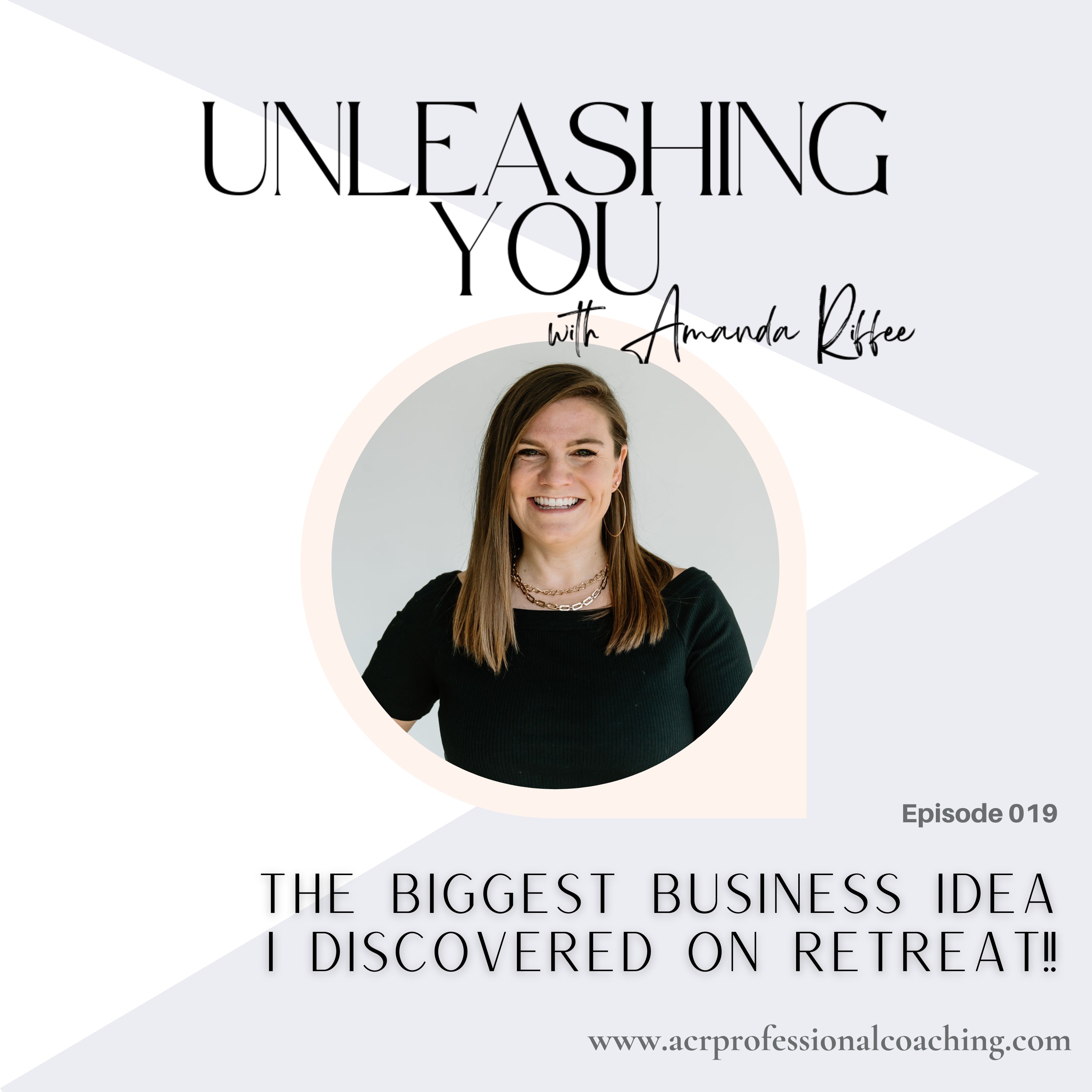 Unleashing You with Amanda Riffee