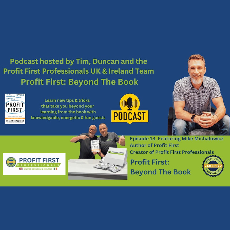 Artwork for podcast Profit First: Beyond The Book