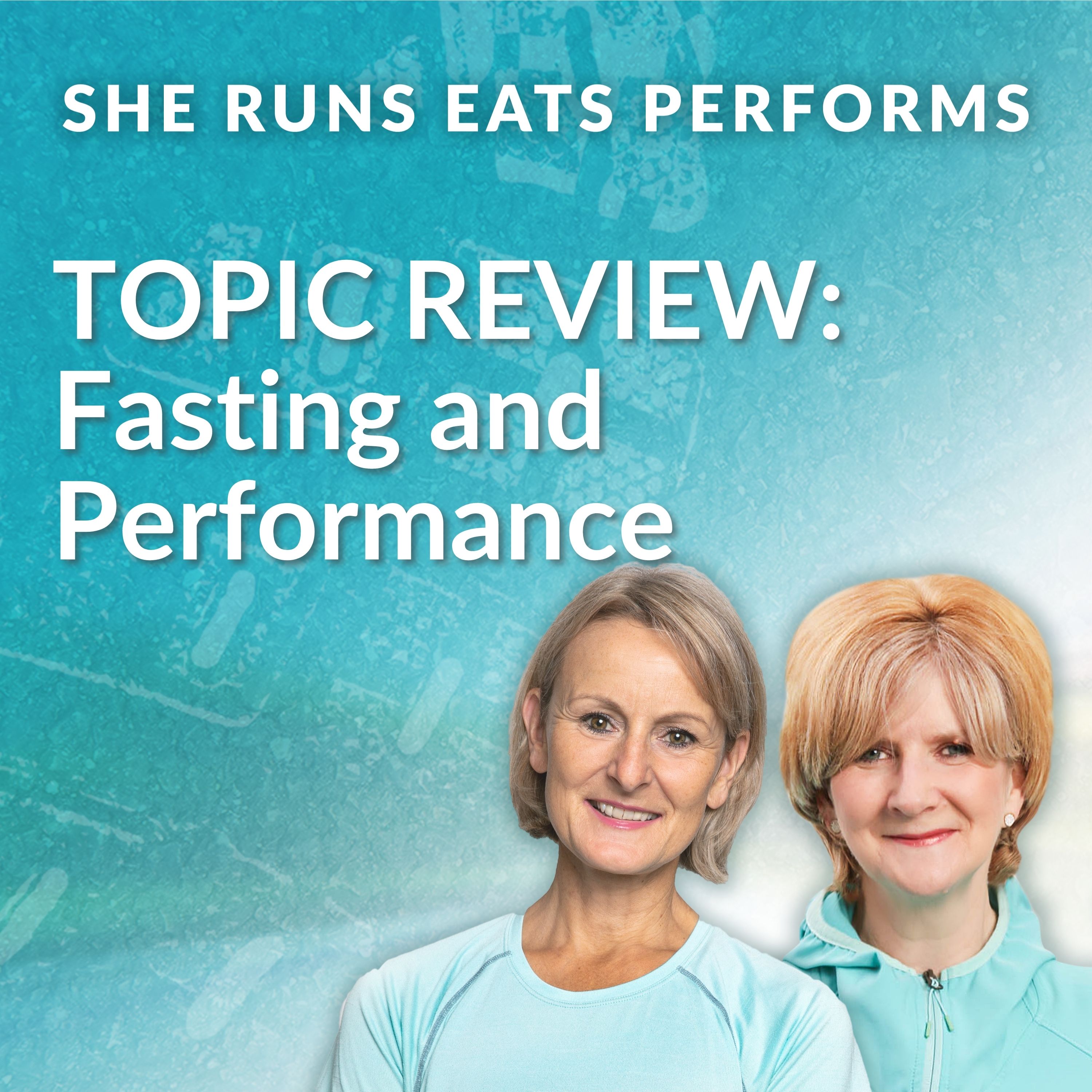 TOPIC REVIEW: Fasting and Performance