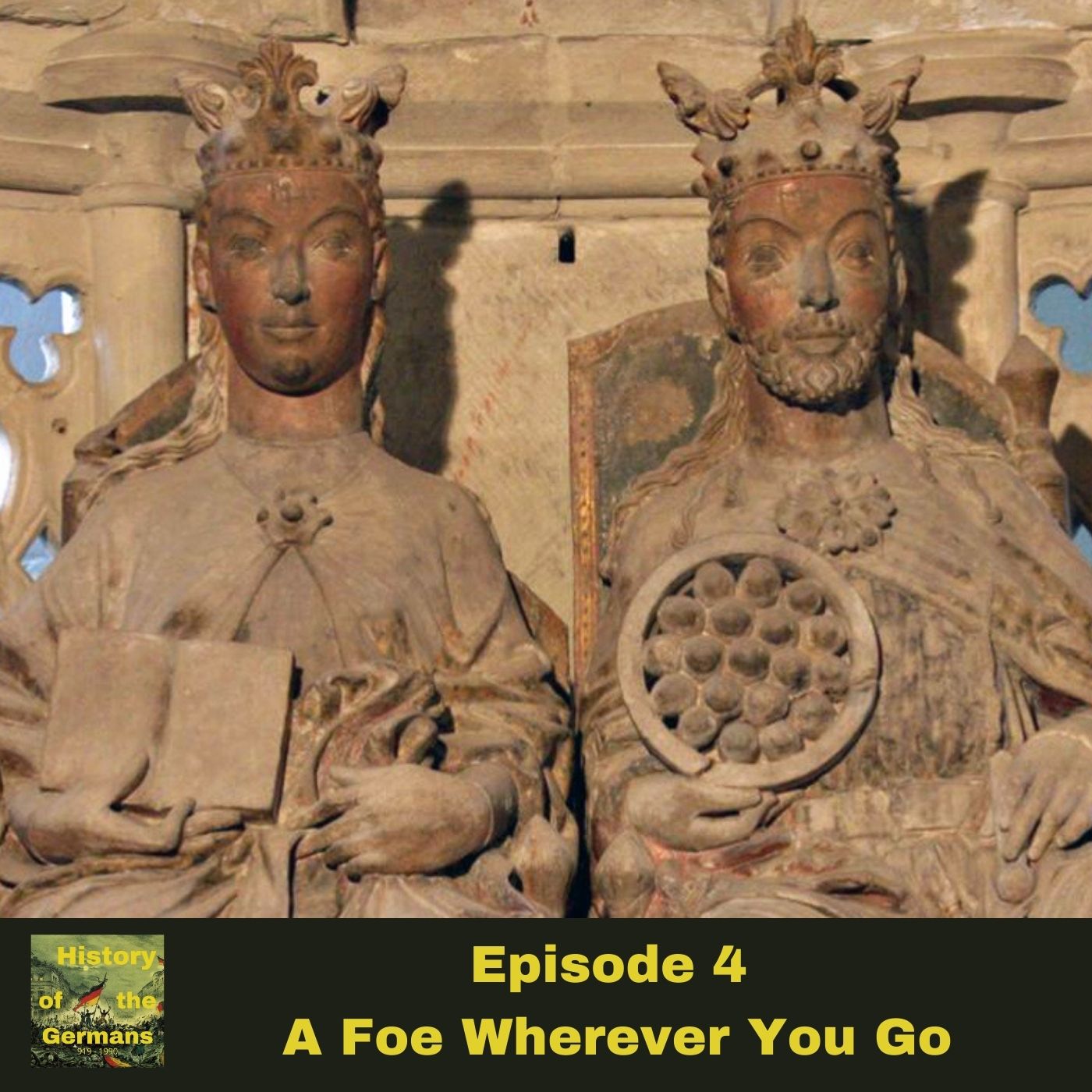Episode 4 - A Foe Wherever You Go