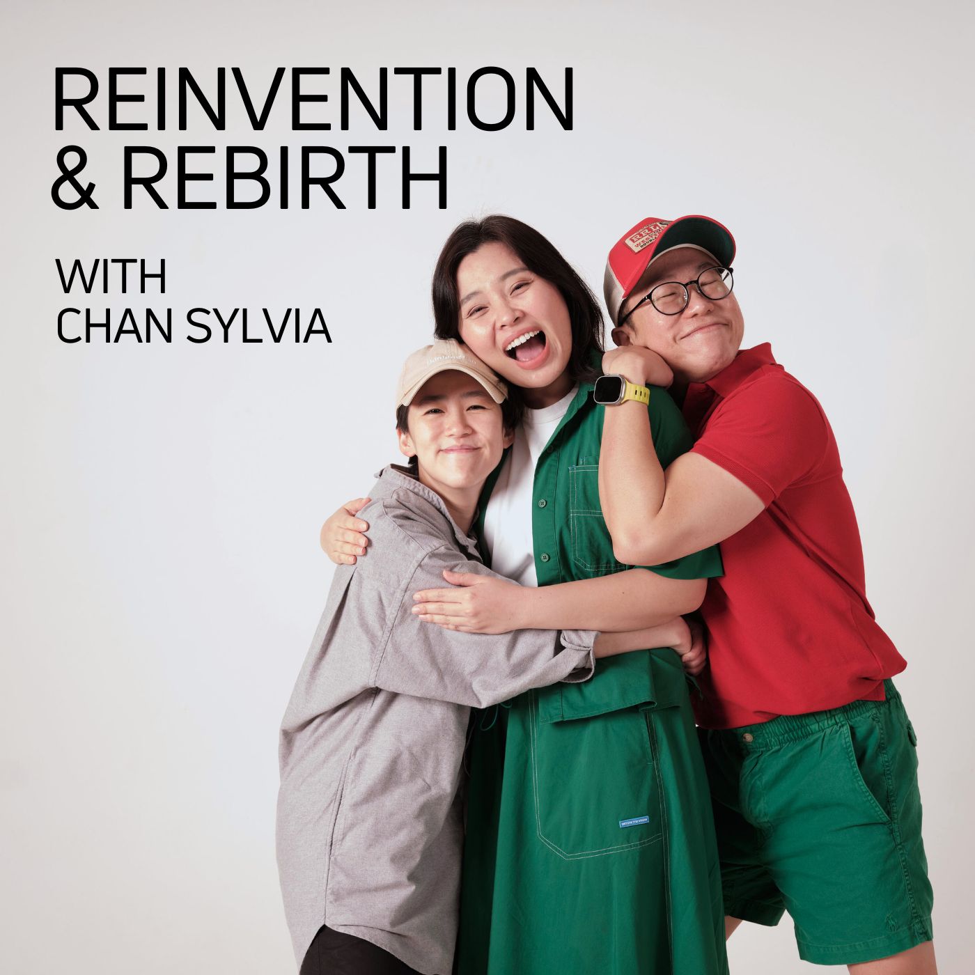 Ep #103 - Reinvention & Rebirth with Chan Sylvia