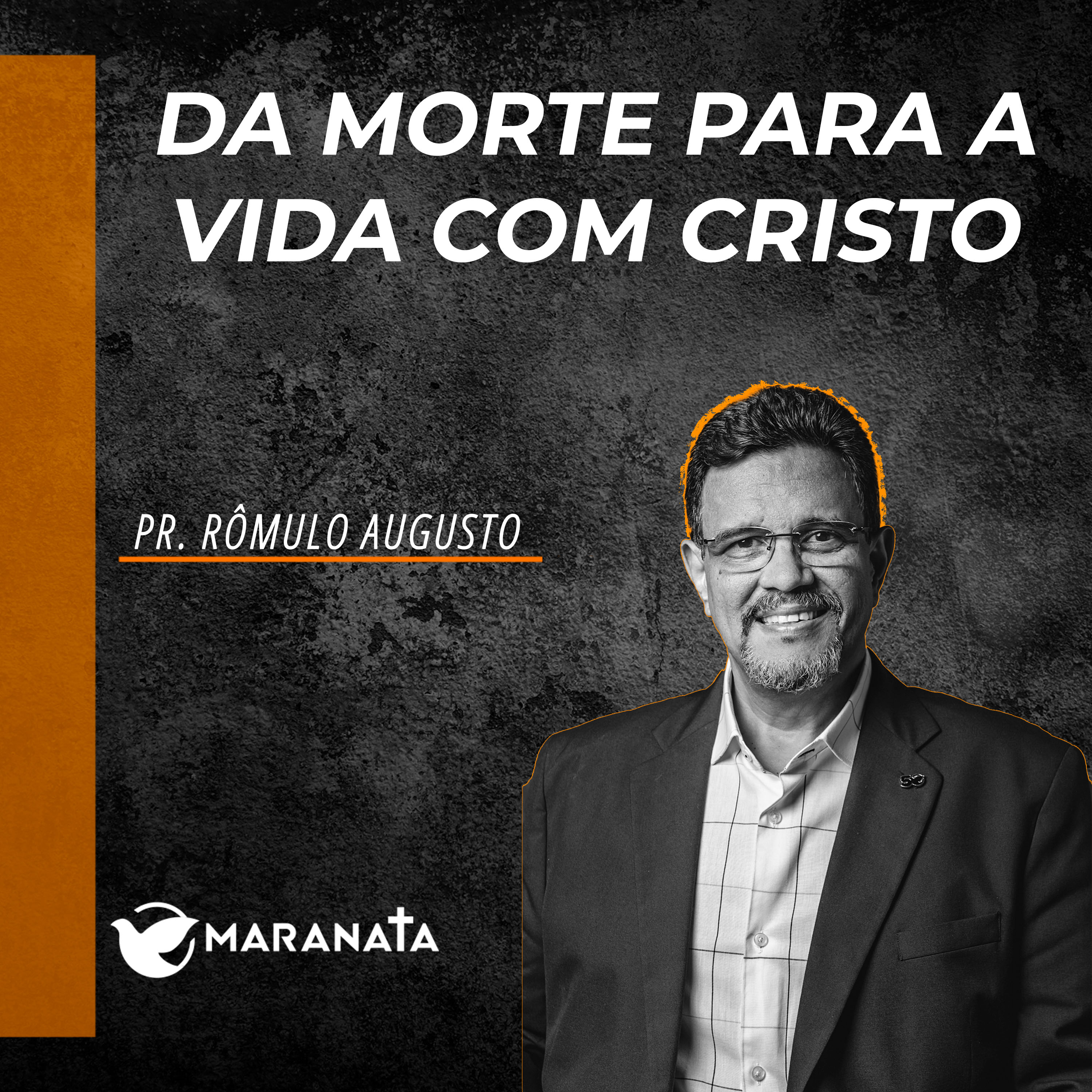 Da morte para a vida com Cristo - Pr. Rômulo Augusto episode artwork