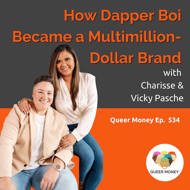 Artwork for podcast Queer Money®: How Gay People Do Money
