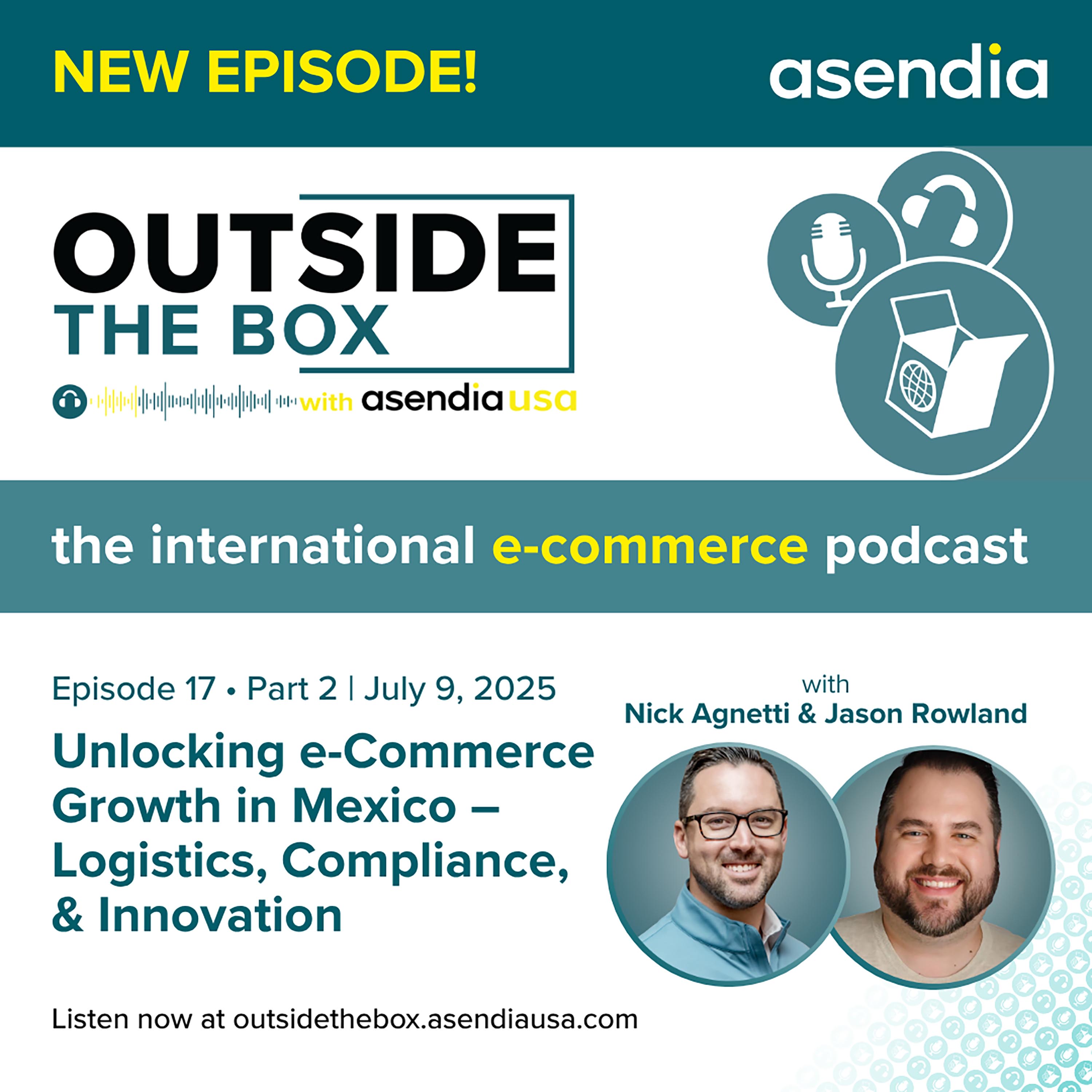 Outside the Box with Asendia USA: The International e-Commerce Podcast