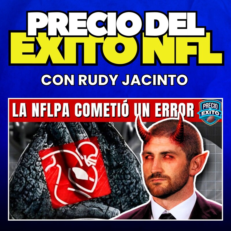 Artwork for podcast Precio Del Exito NFL