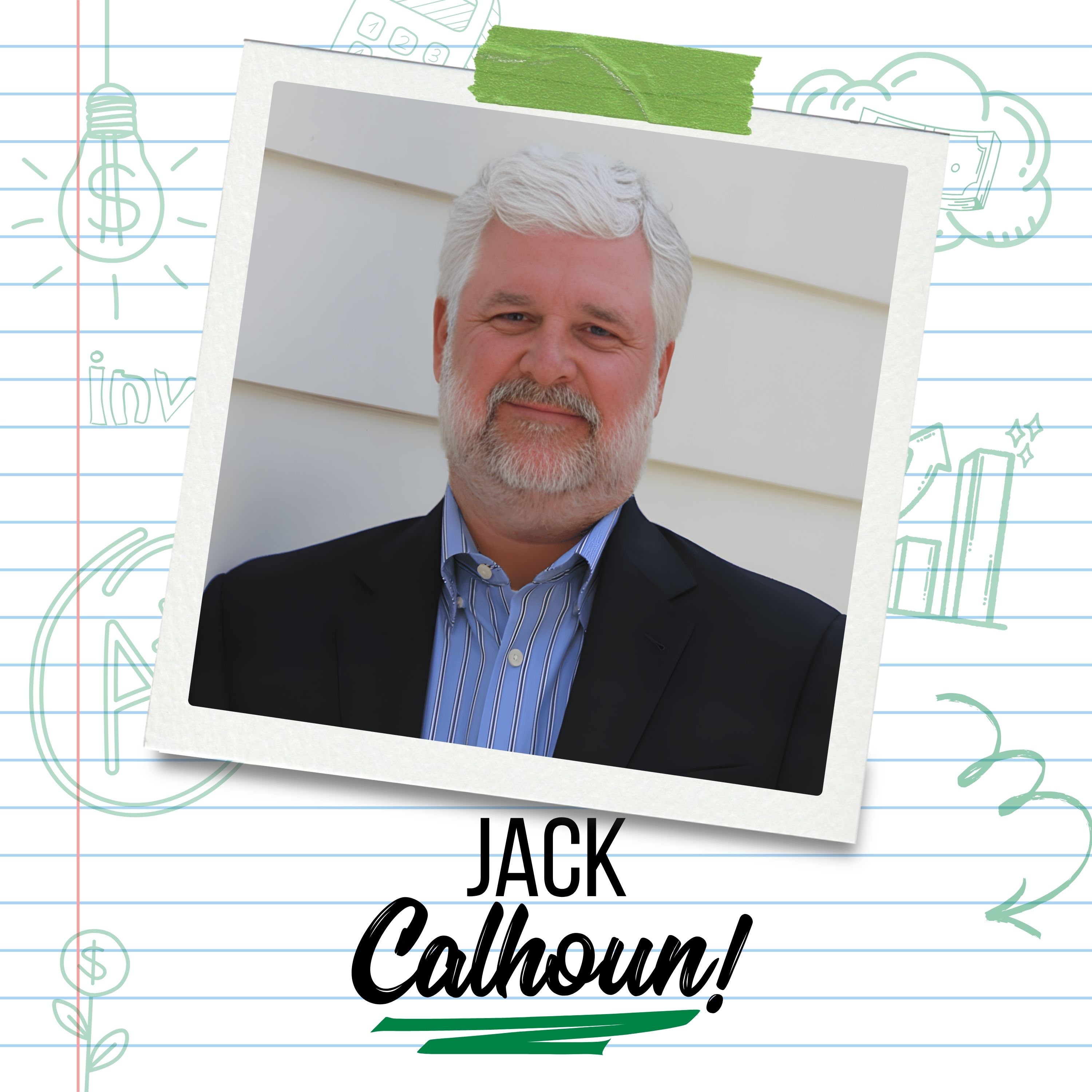 Reinventing Retirement: Jack Calhoun Shares Wisdom on Purpose, Identity, and Encore Careers