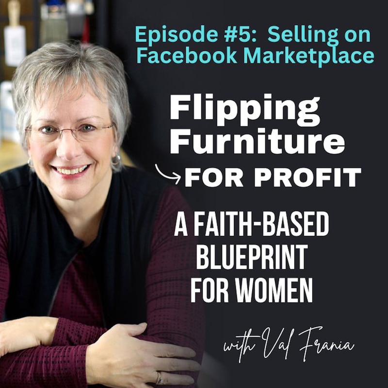 Artwork for podcast Flipping Furniture for Profit