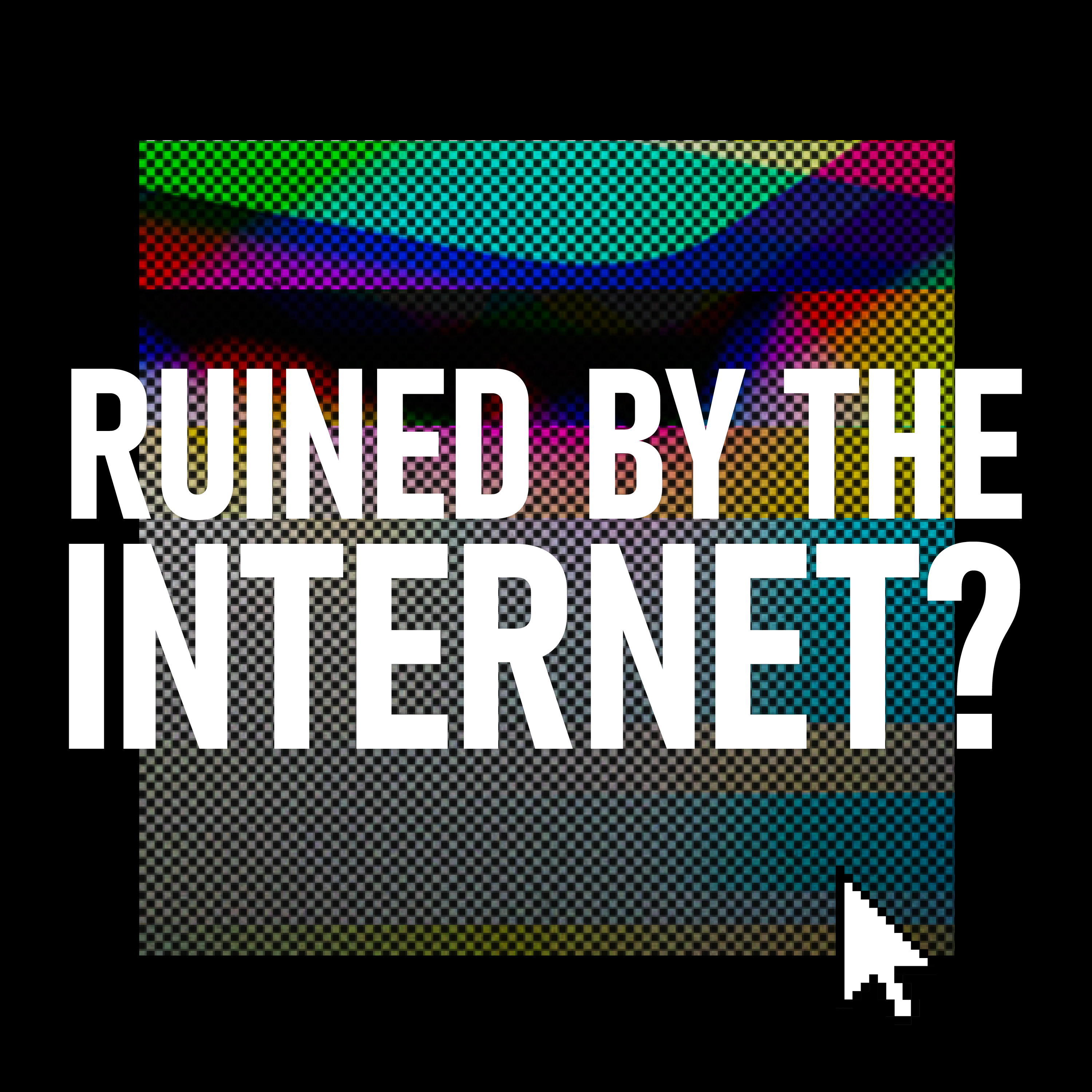 Ruined By The Internet? - Trailer