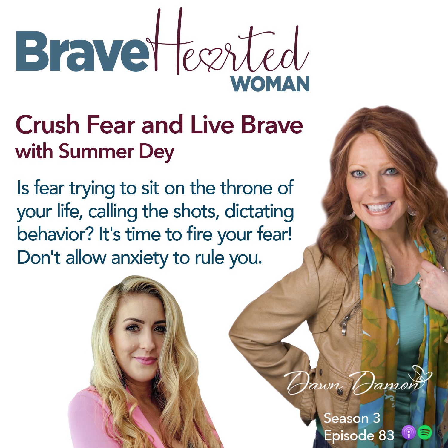 The BraveHearted Woman