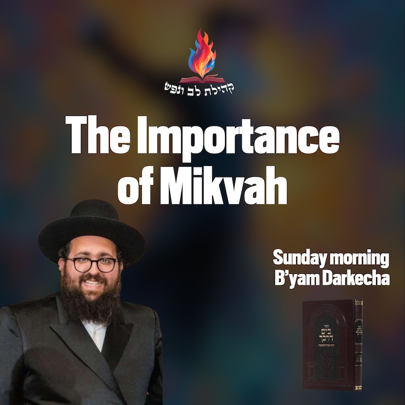 Artwork for podcast Kehilas Lev V'nefesh - Bergenfield