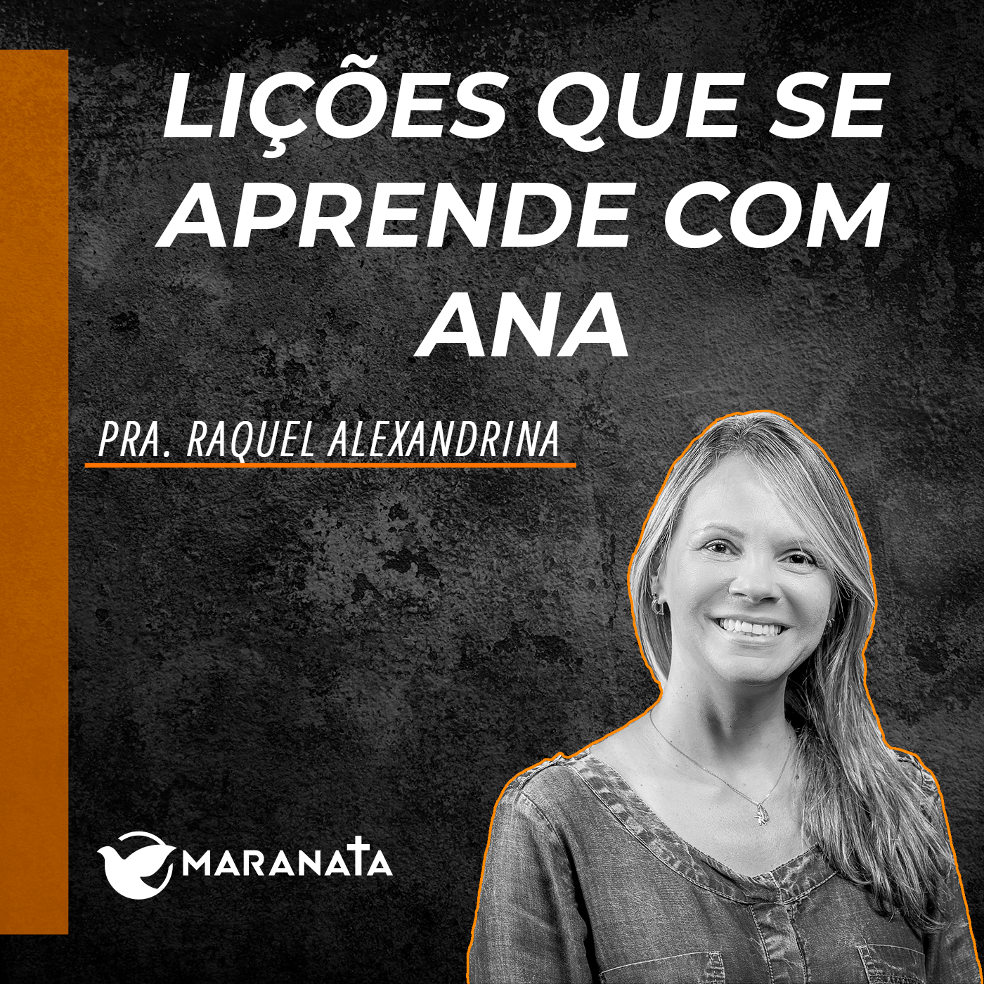 Lições que se aprende com Ana - Pra. Raquel Alexandrina
