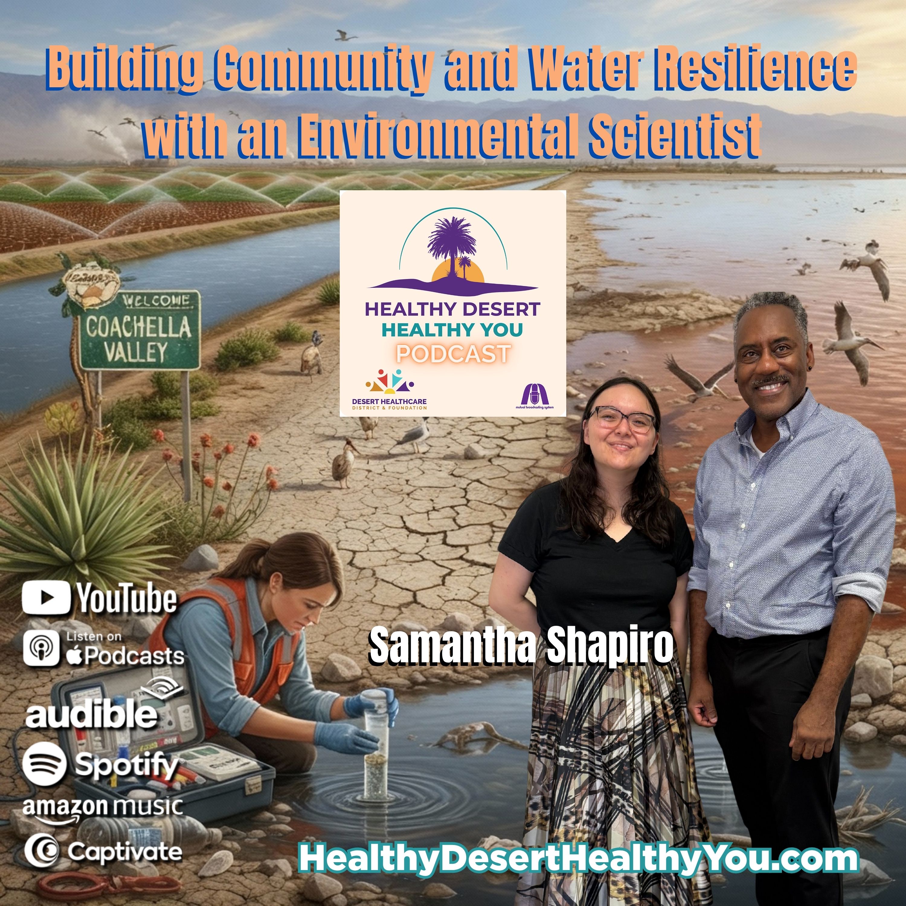 Samantha Shapiro | Building Community & Water Resilience with an Environmental Scientist