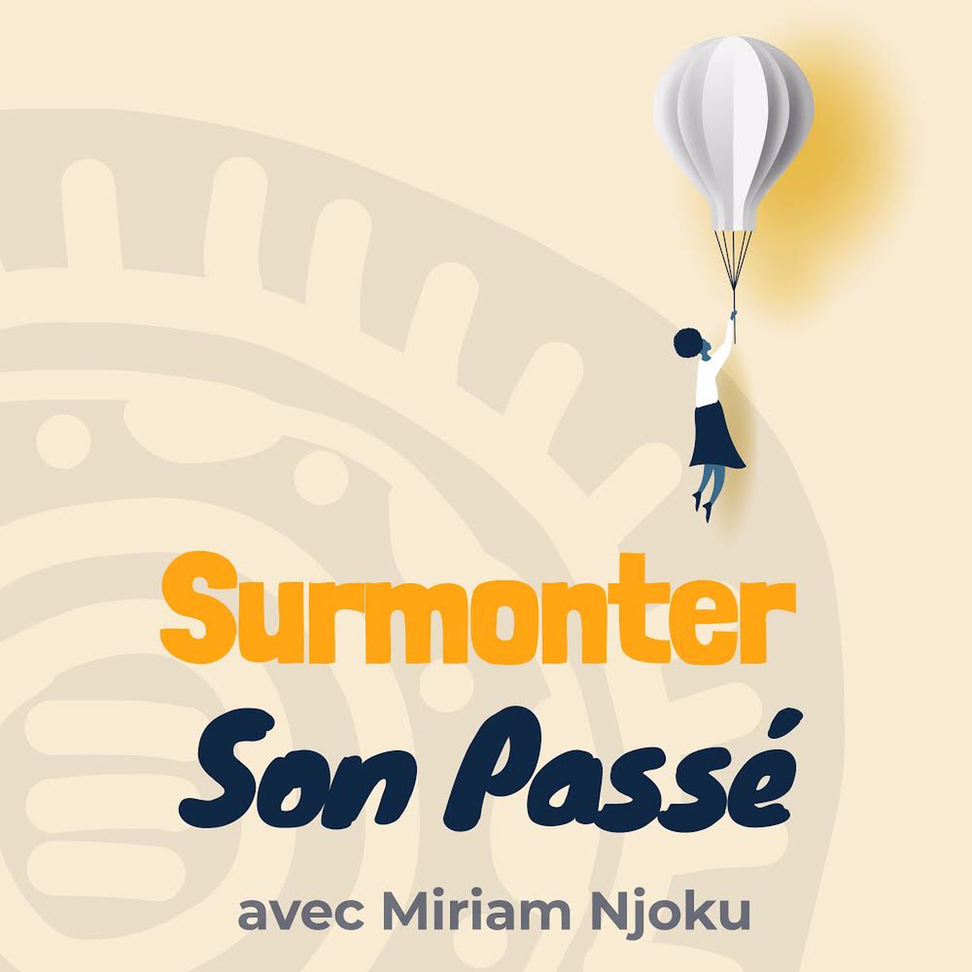 Artwork for podcast Surmonter Son Passé