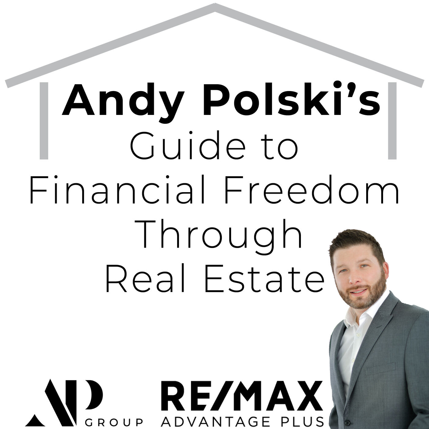 Show artwork for Andy Polski’s Guide to Financial Freedom Through Real Estate