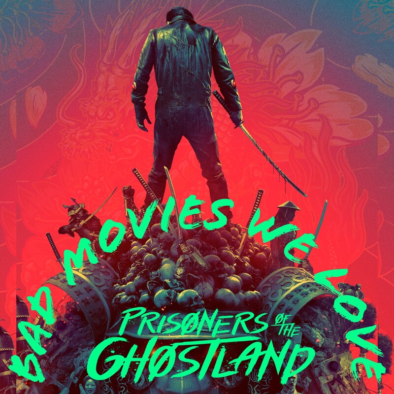 Artwork for podcast Bad Movies We Love