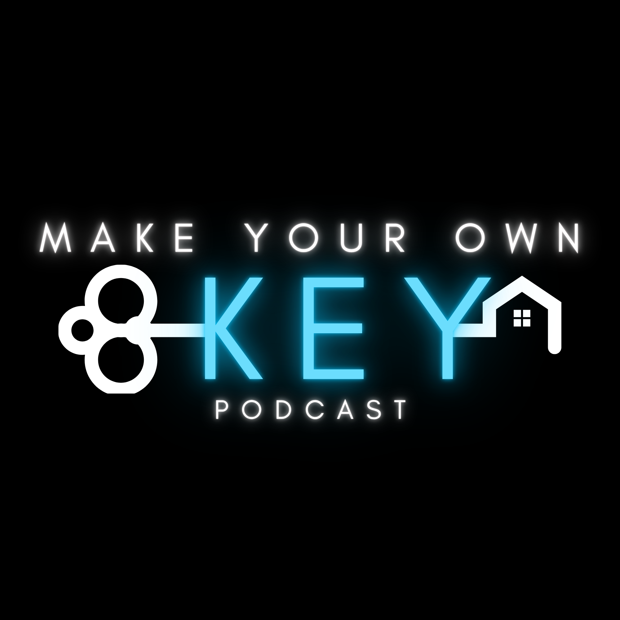 Make Your Own Key Podcast