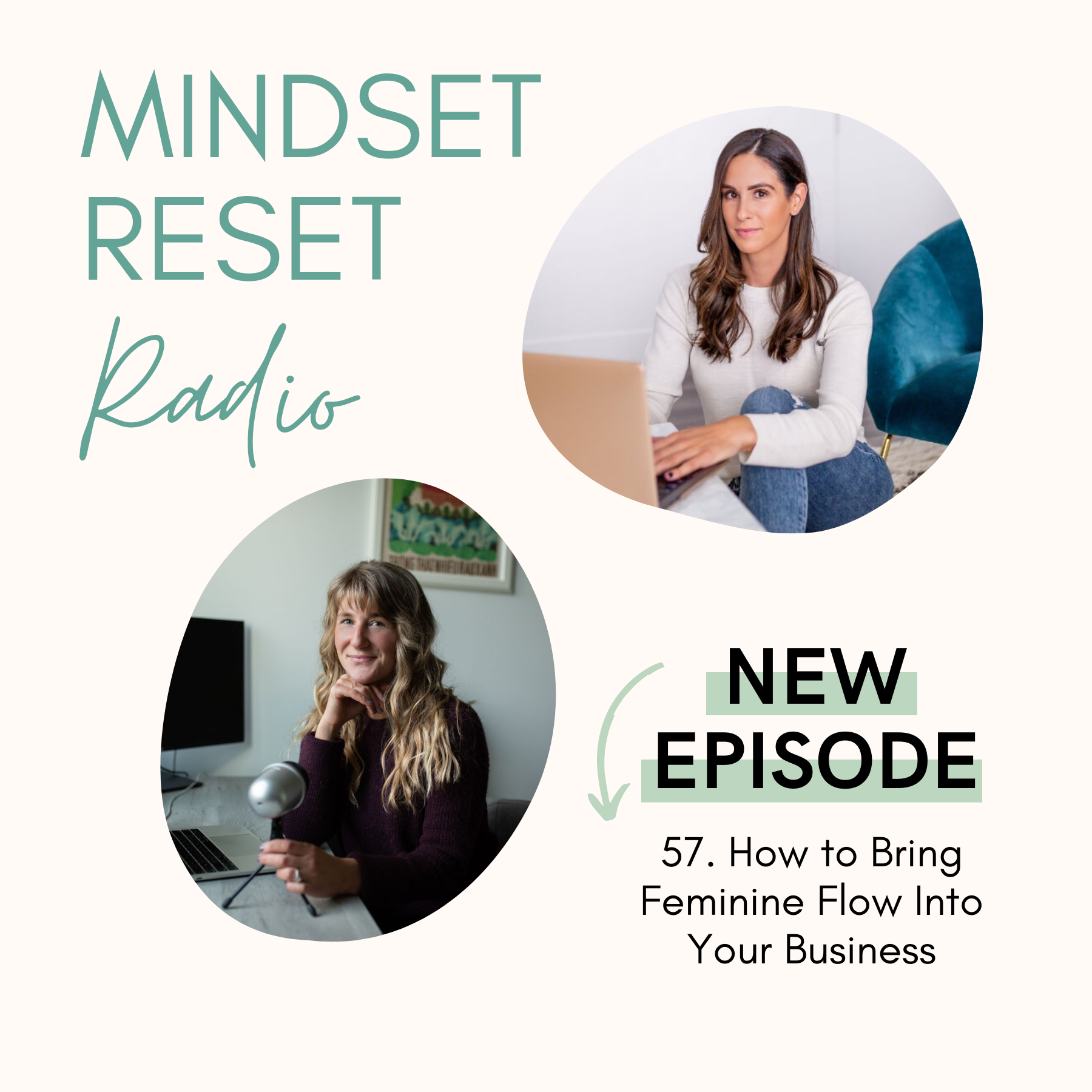 57. Kelli and I chat about how to bring feminine flow to your business