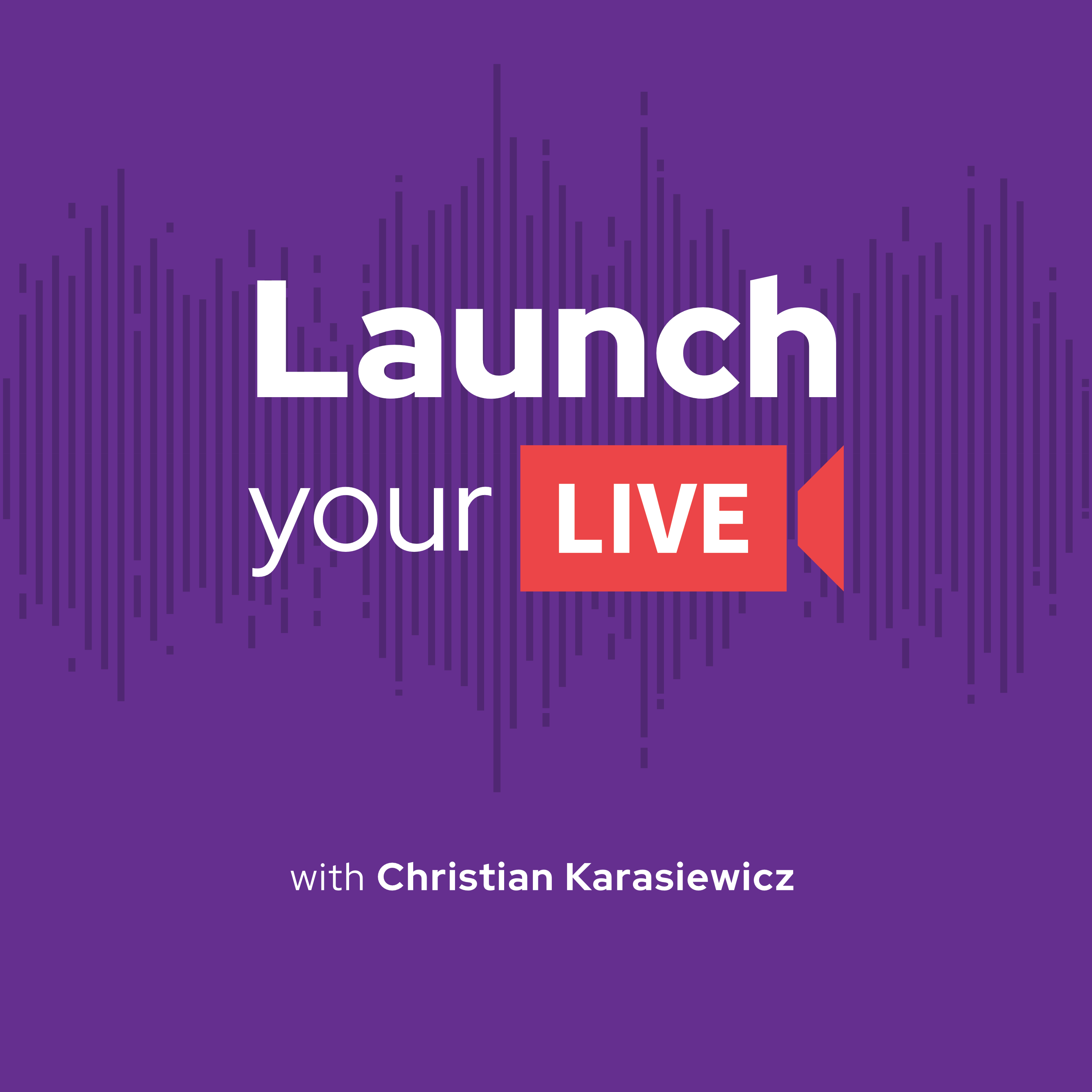 Show artwork for Launch Your Live
