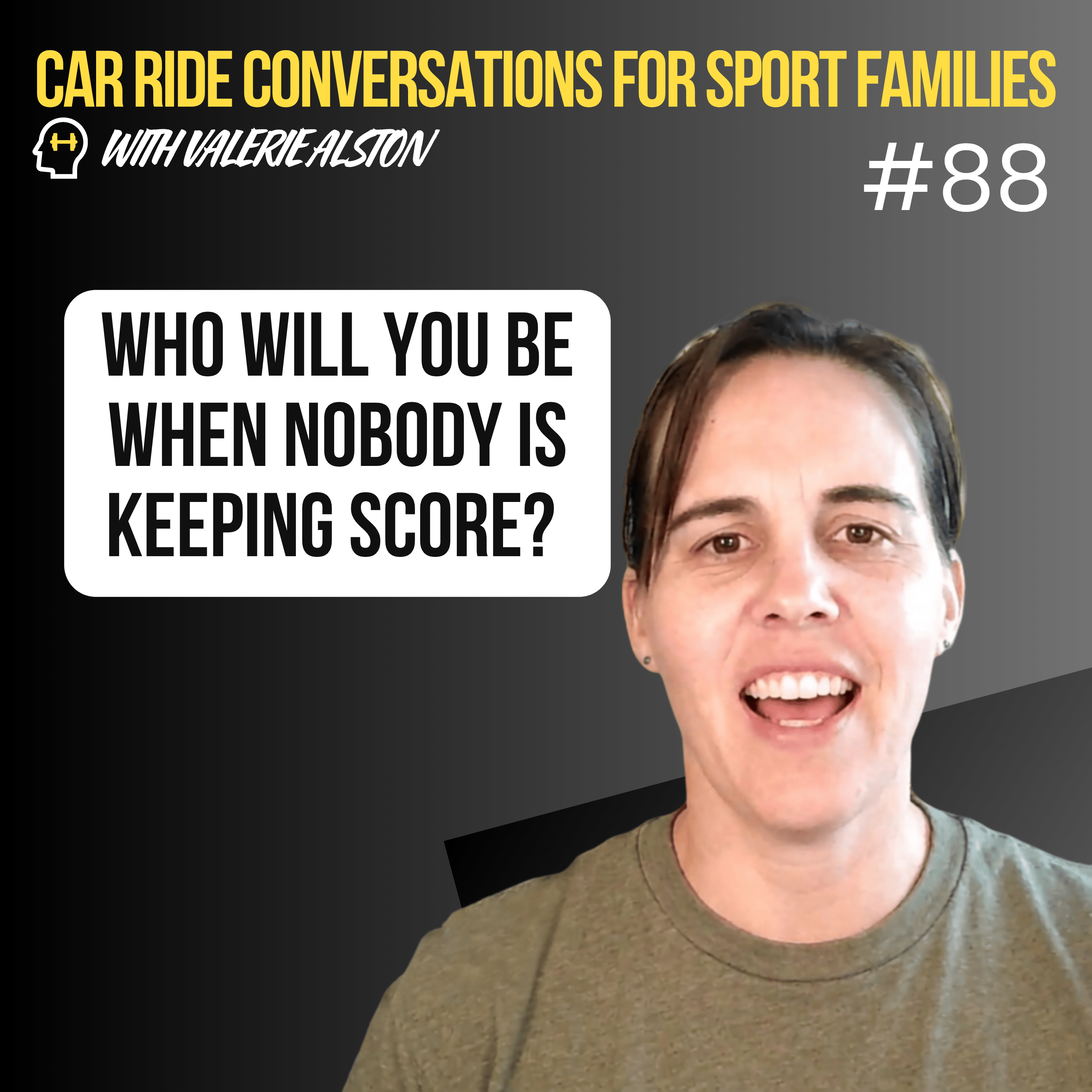 Who Will You Be When Nobody Is Keeping Score? episode artwork