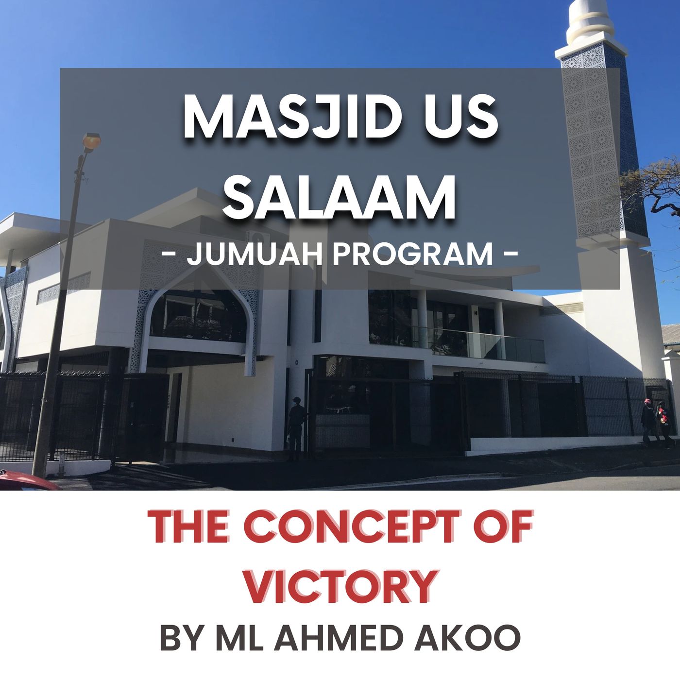 231215_The Concept of Victory by ML Ahmed Akoo