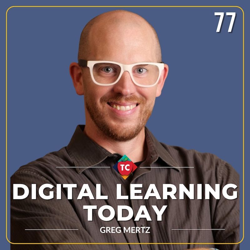 Artwork for podcast Digital Learning Today