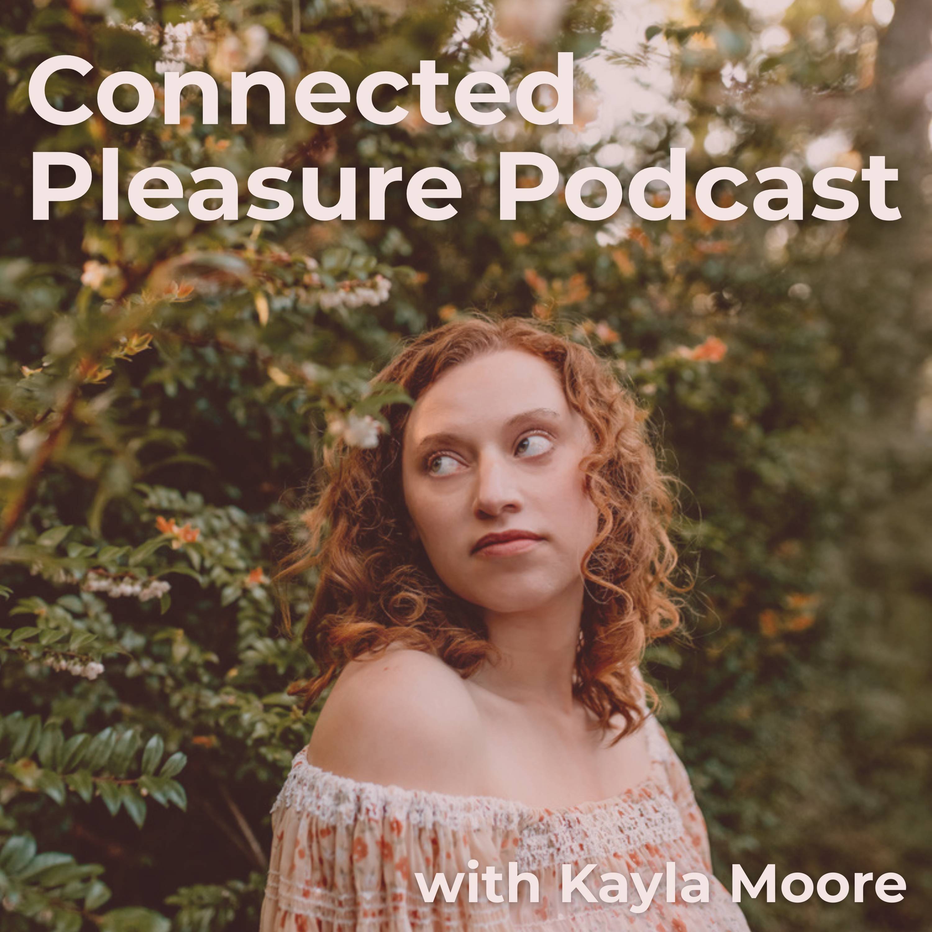 Show artwork for Connected Pleasure Podcast