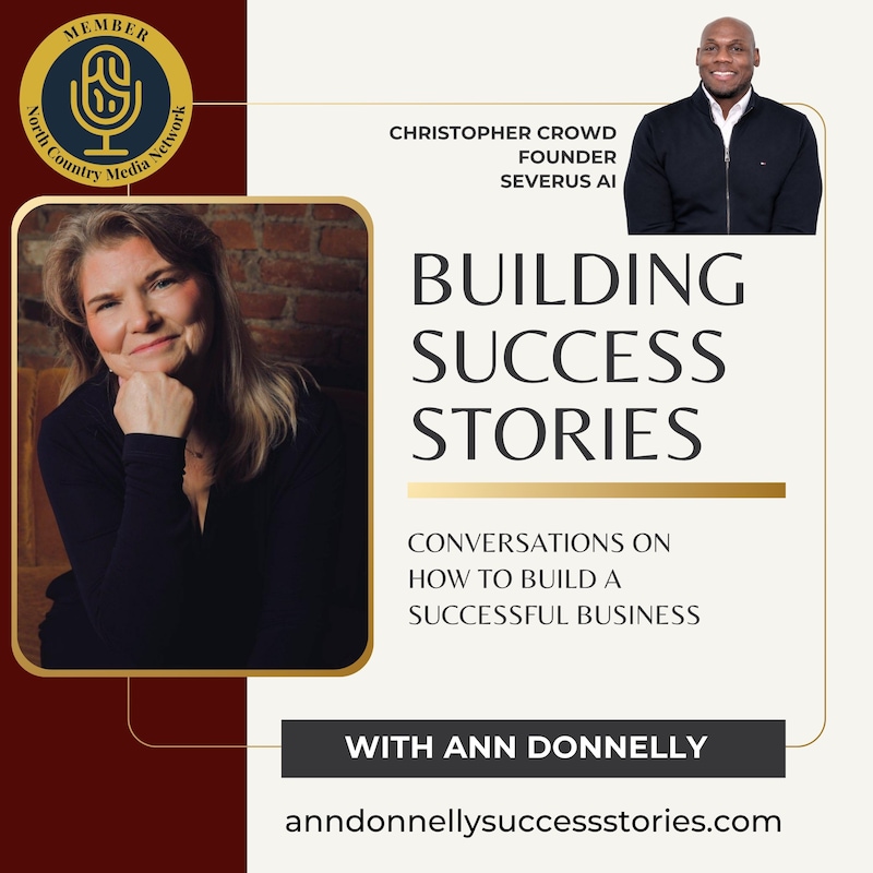 Artwork for podcast Building Success Stories with Ann Donnelly