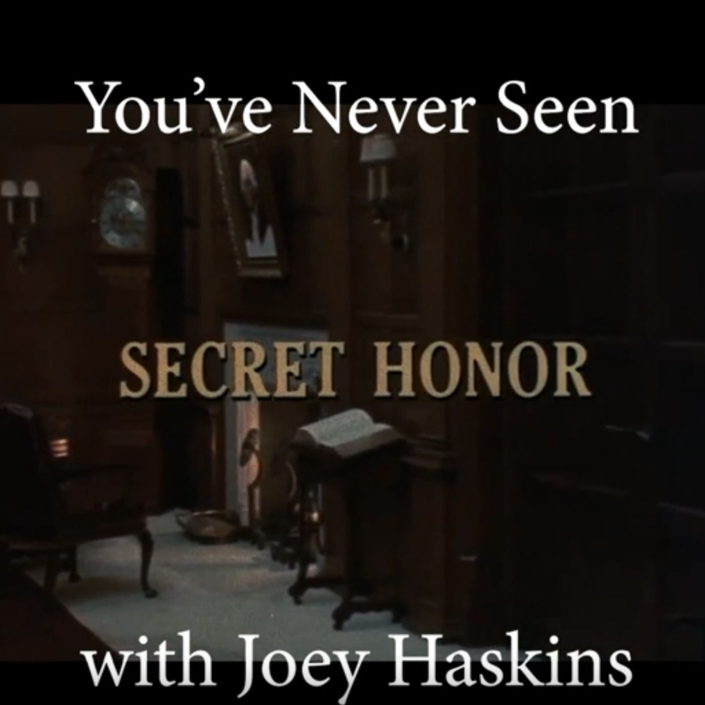 You\'ve Never Seen with Joey Haskins