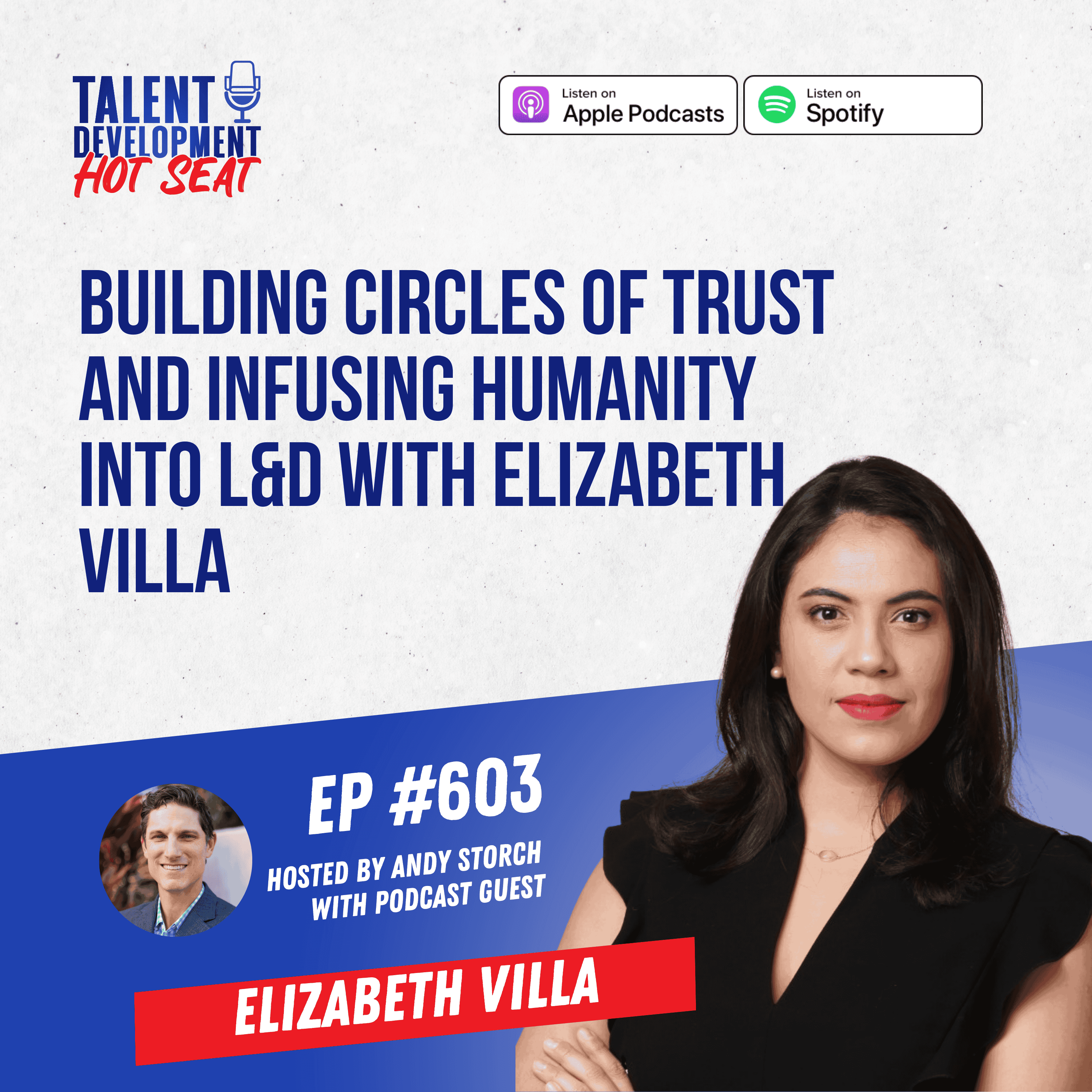 Building Circles of Trust and Infusing Humanity into L&D with Elizabeth Villa
