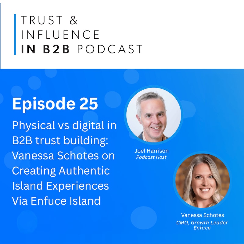Artwork for podcast Trust & Influence in B2B