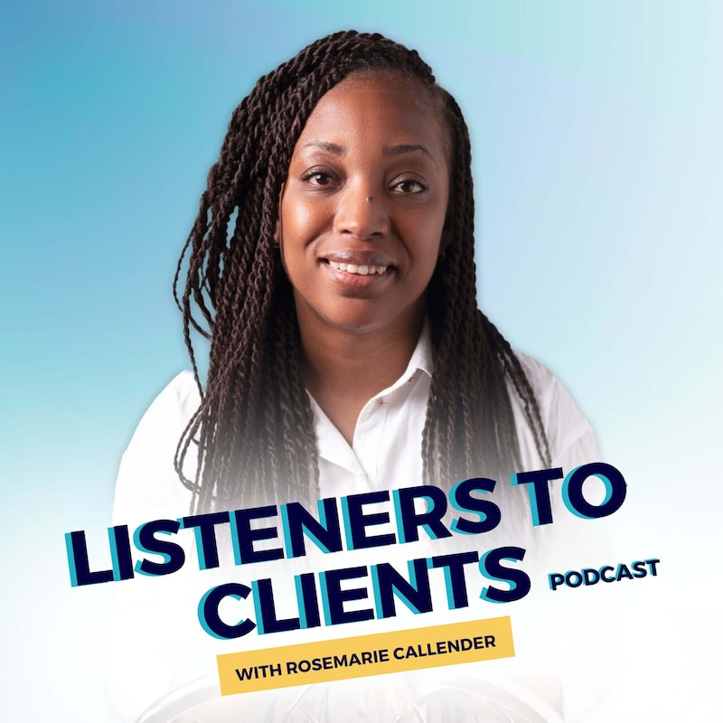 Artwork for podcast Listeners to Clients | Podcasting Tips, Podcast Strategy, Evergreen Content for Online Coaches & Experts