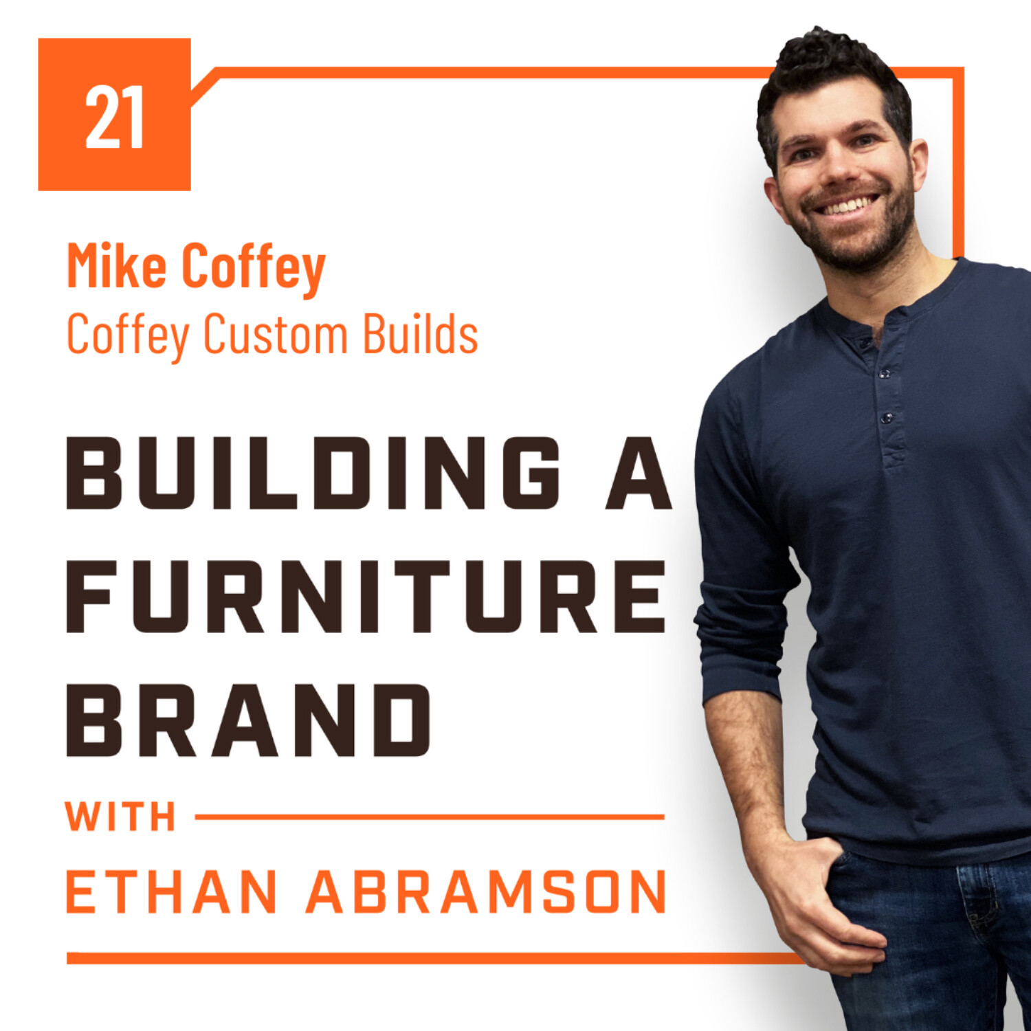 Building a Furniture Brand with Ethan Abramson