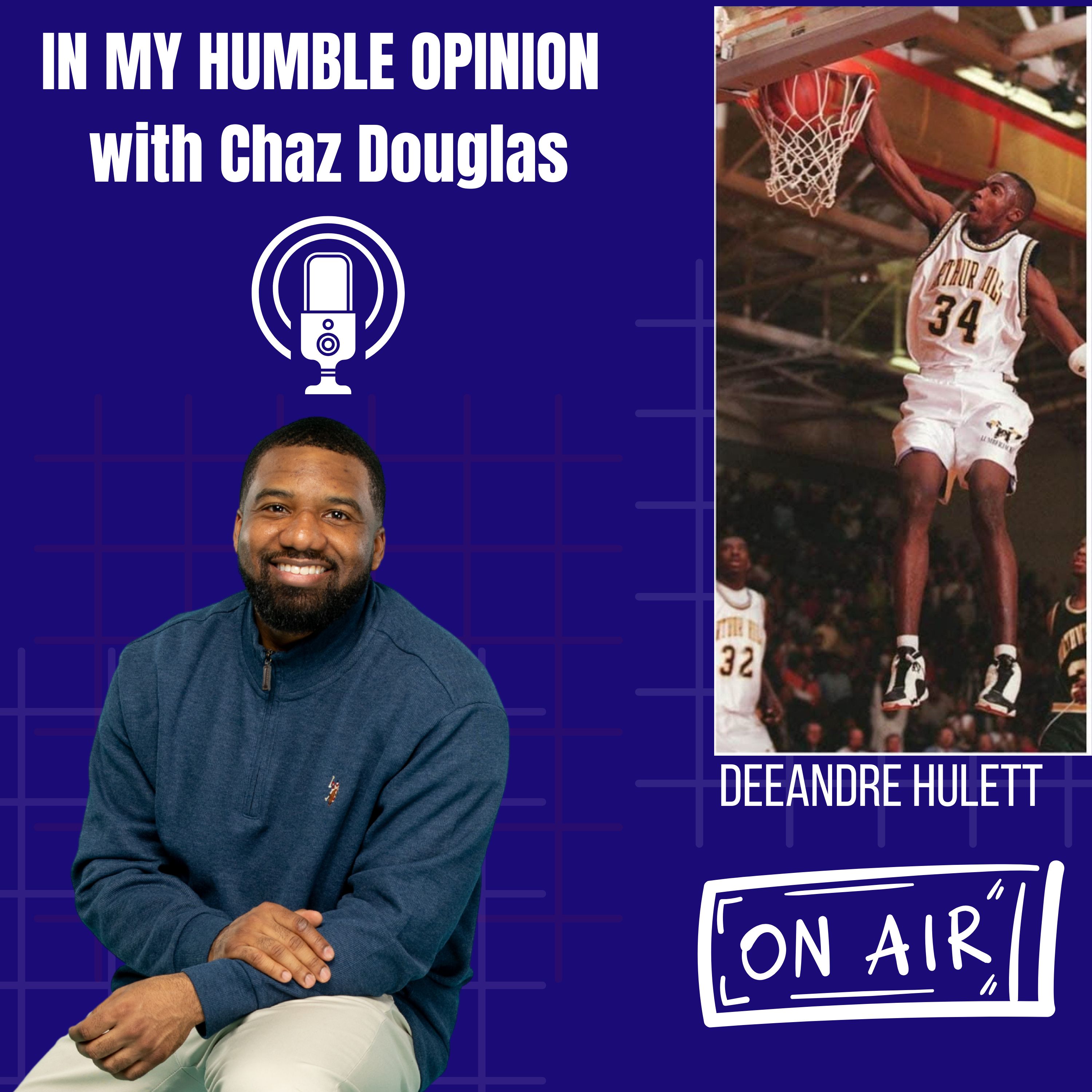 In My Humble Opinion with Chaz Douglas