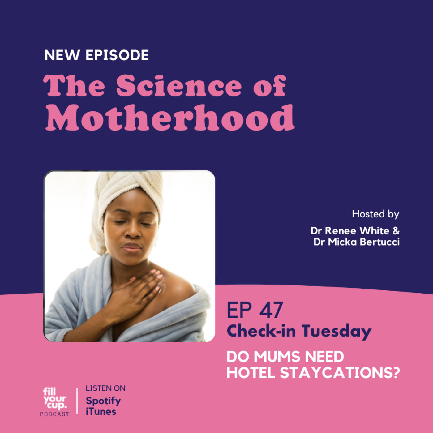 The Science of Motherhood