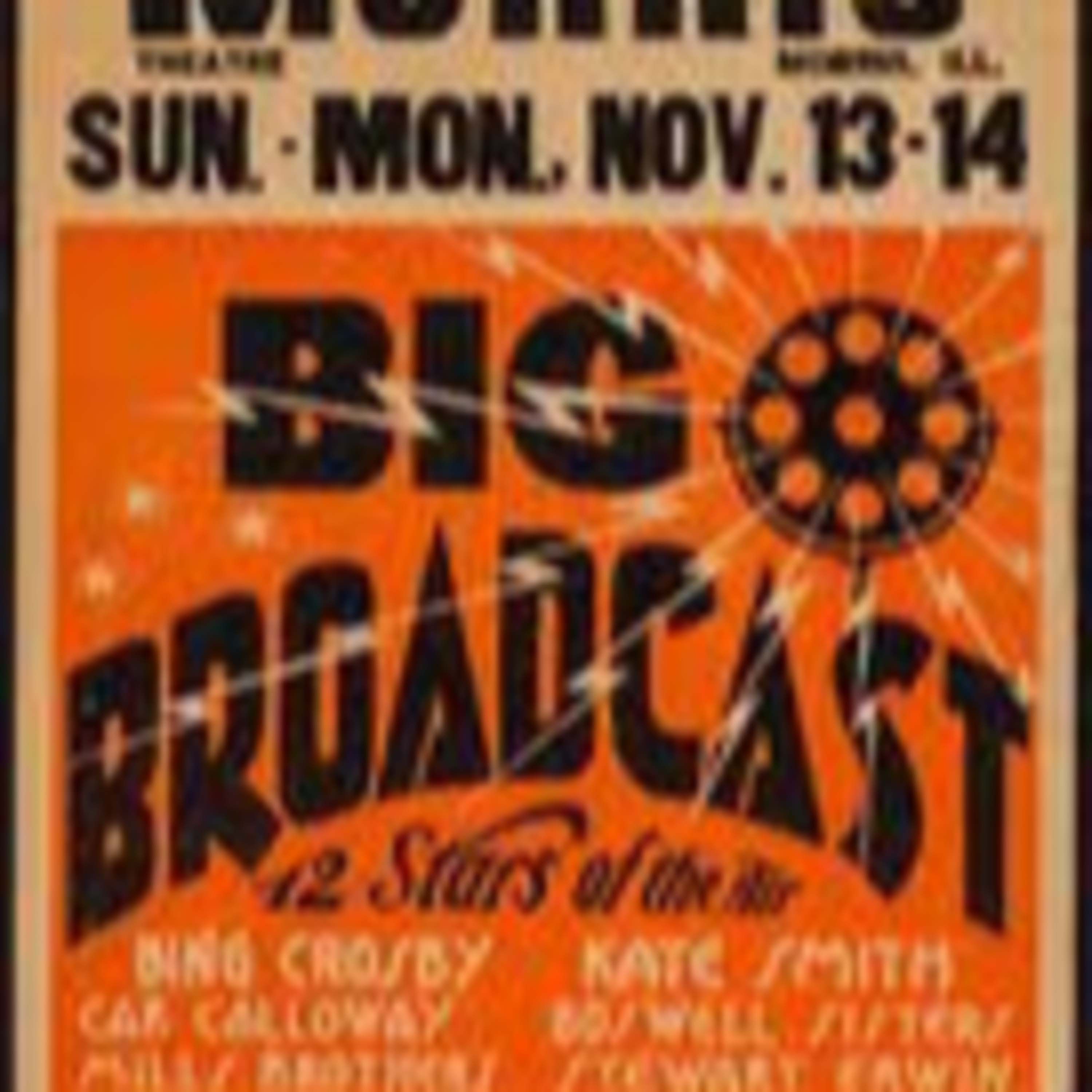 THE BIG BROADCAST : A TRIBUTE TO RICH CONATY Part 1