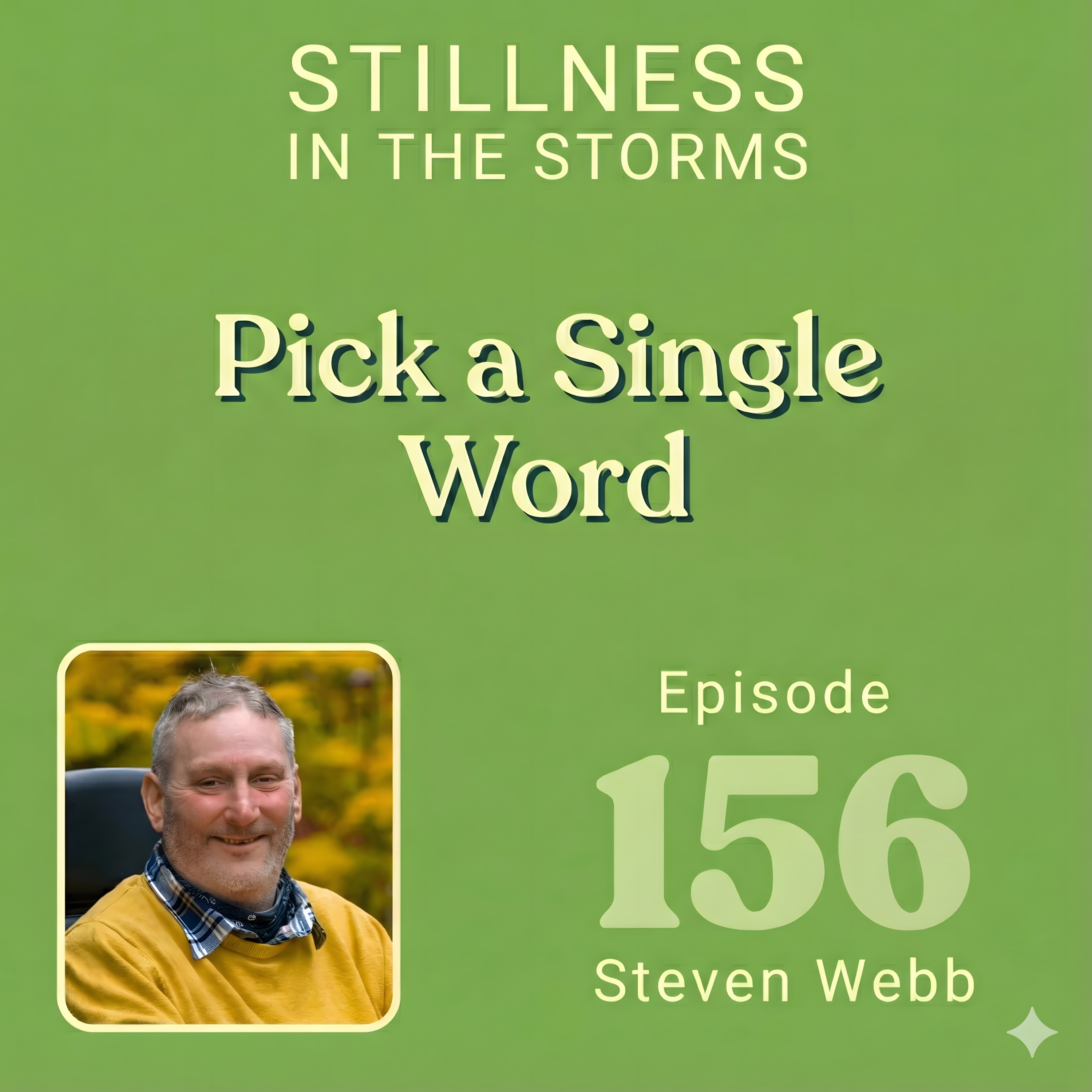 Stillness in the Storms