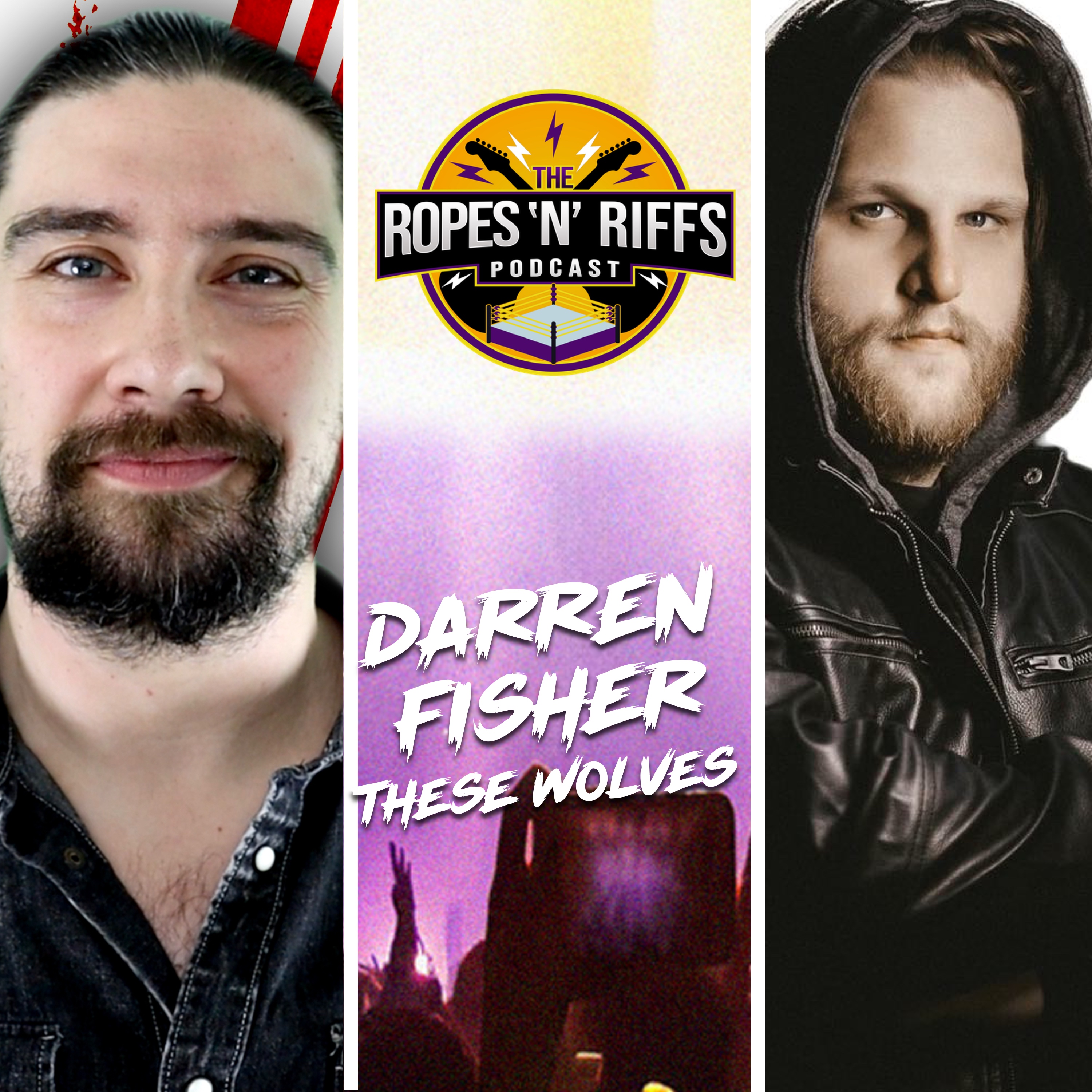 THESE WOLVES Darren Fisher on Entrance Themes, MJF's Entrance Theme, Hangman Page's Dead To Rights