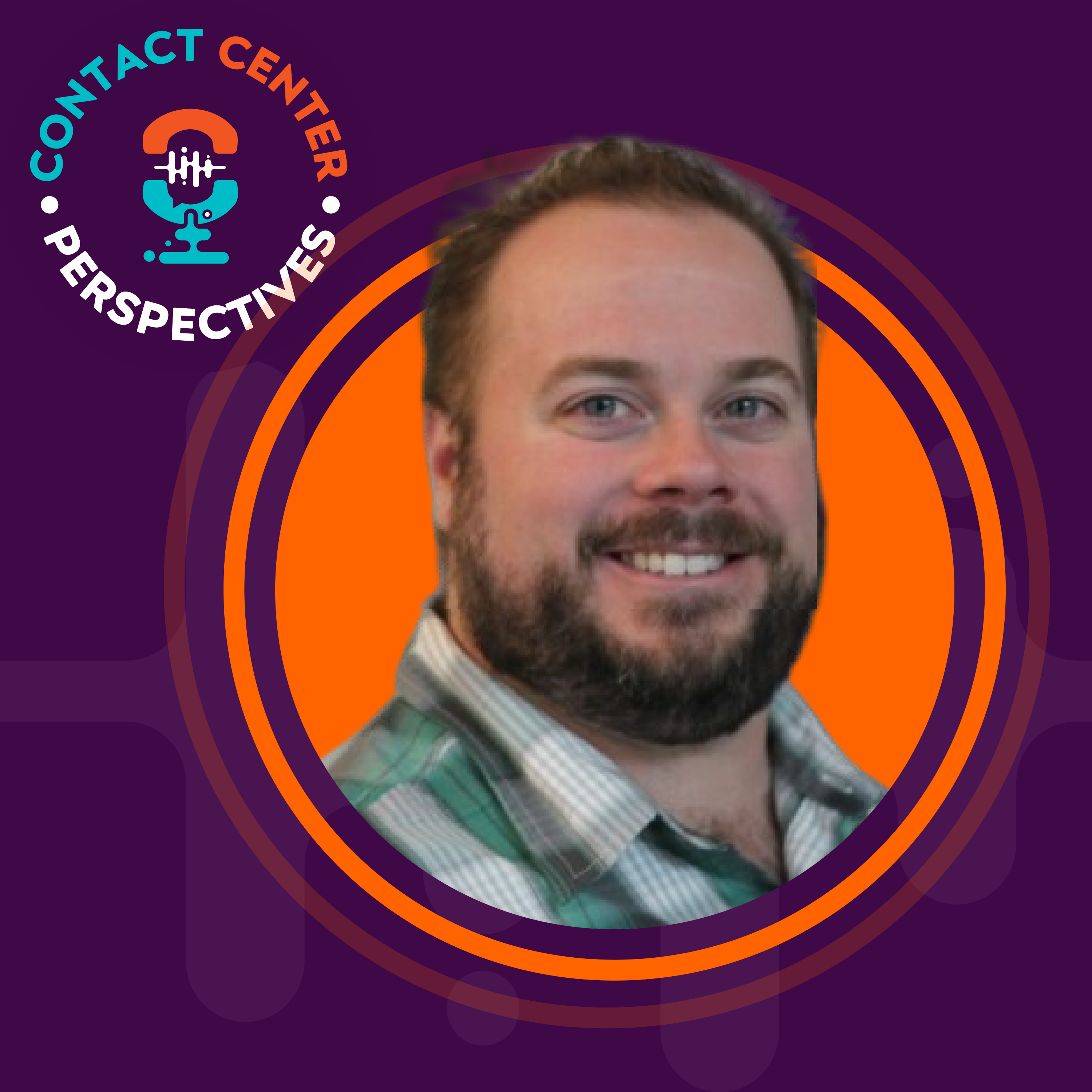 Contact Center Perspectives🎙️