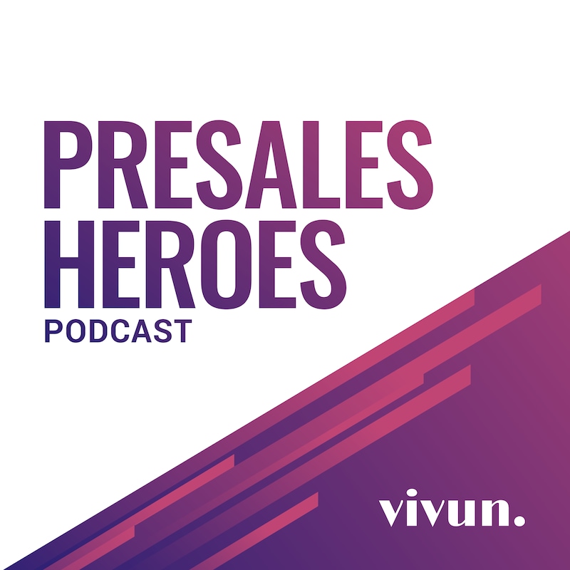 Artwork for podcast PreSales Heroes