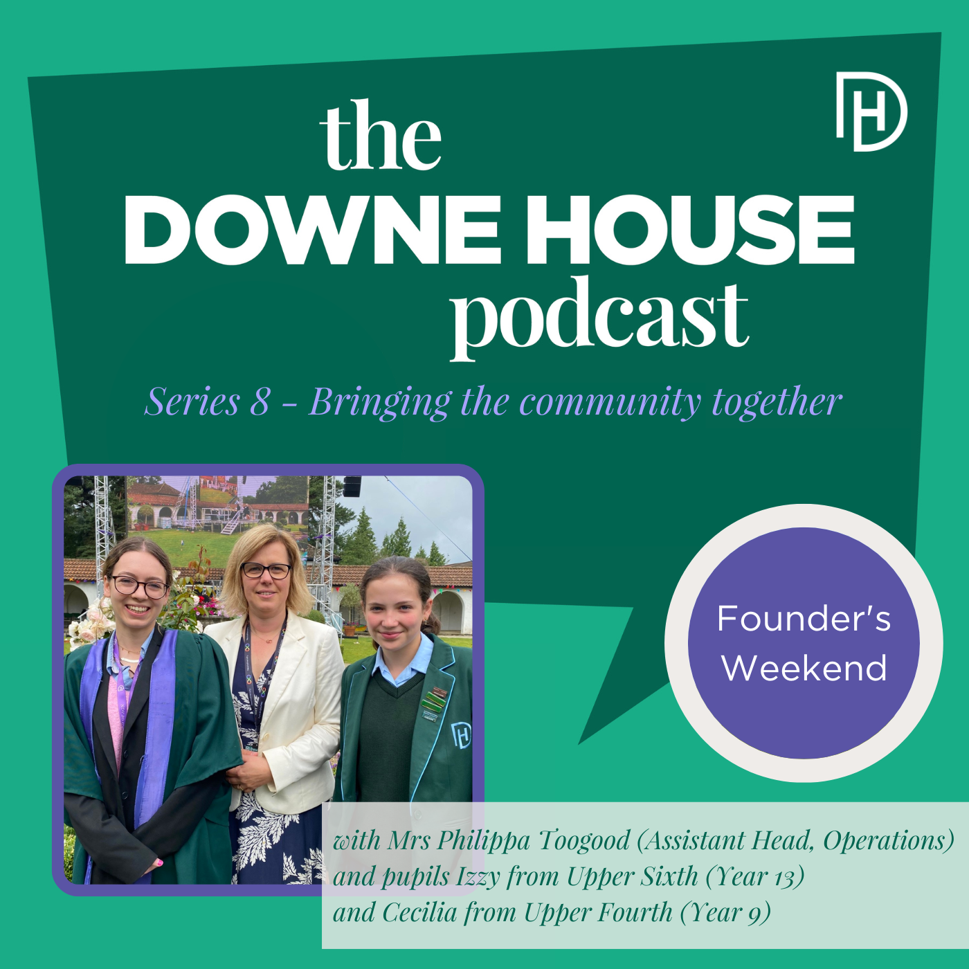 The Downe House Podcast