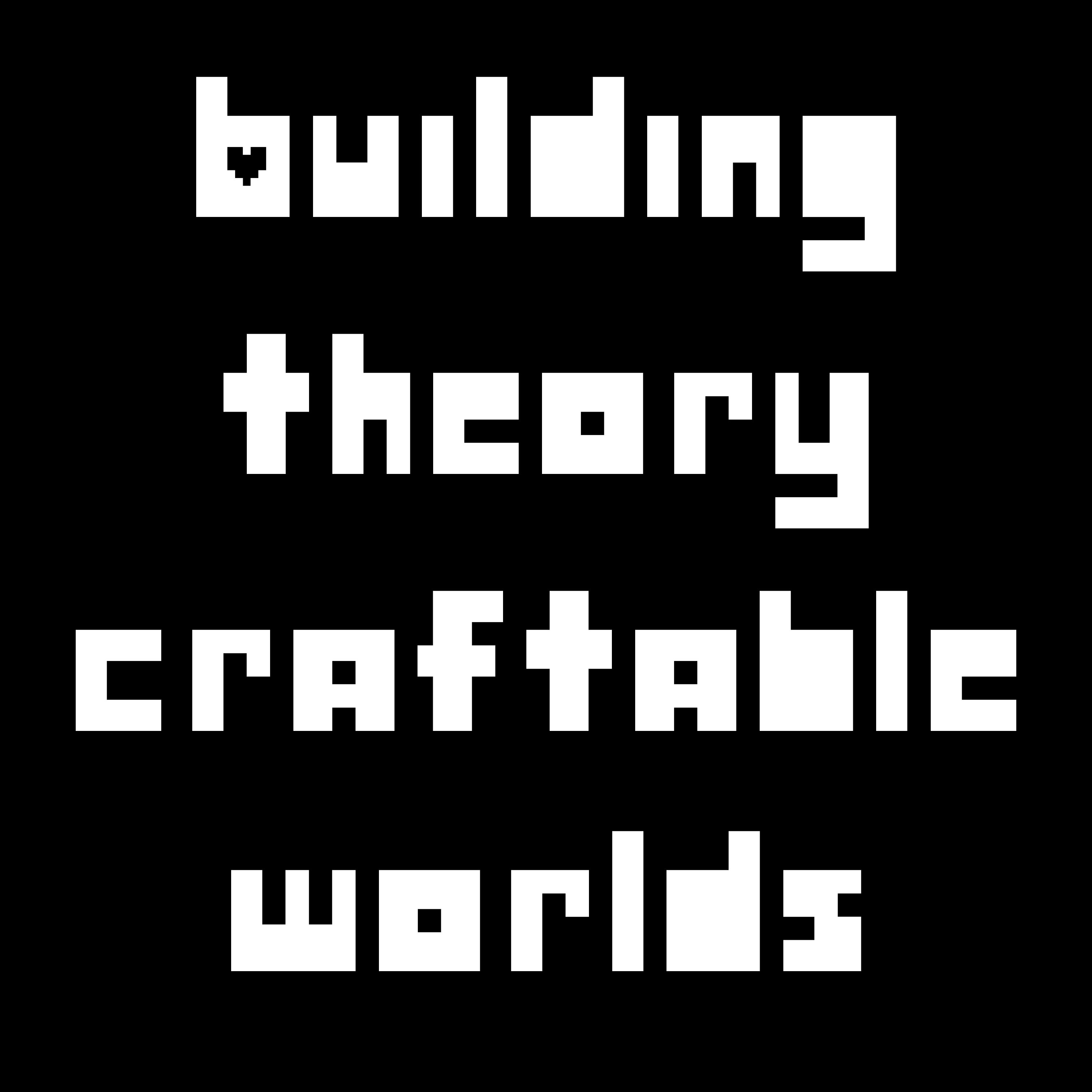 Building Theory-Craftable Worlds: Lessons from Deltarune and FNAF