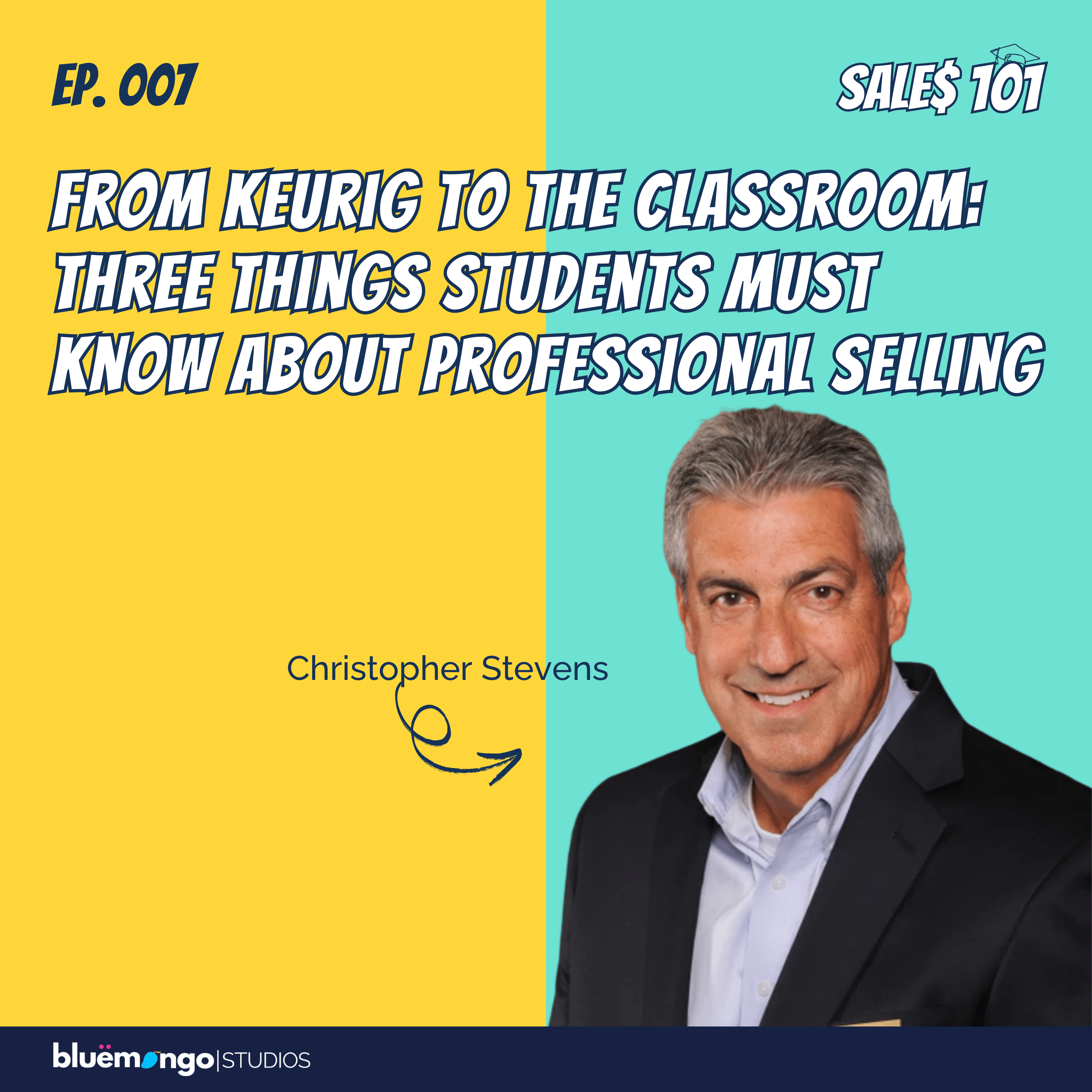 Sales 101: The B2B Sales Classroom