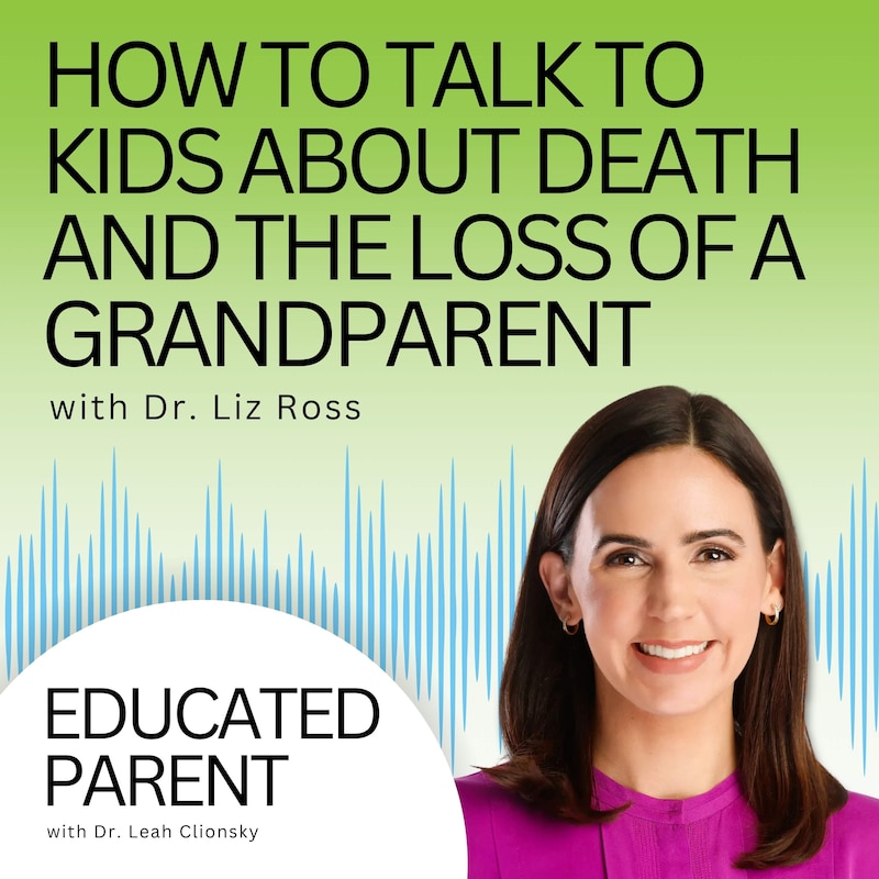 Artwork for podcast Educated Parent: Evidence-Based Parenting Tips to Solve Everyday Parenting Problems