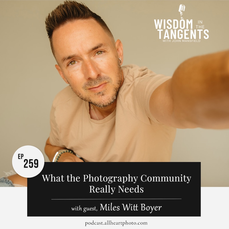 Artwork for podcast Wisdom in the Tangents Photography Podcast