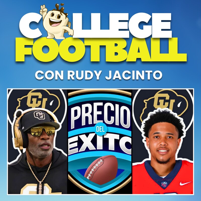 Artwork for podcast Precio Del Exito: College Football con Rudy Jacinto