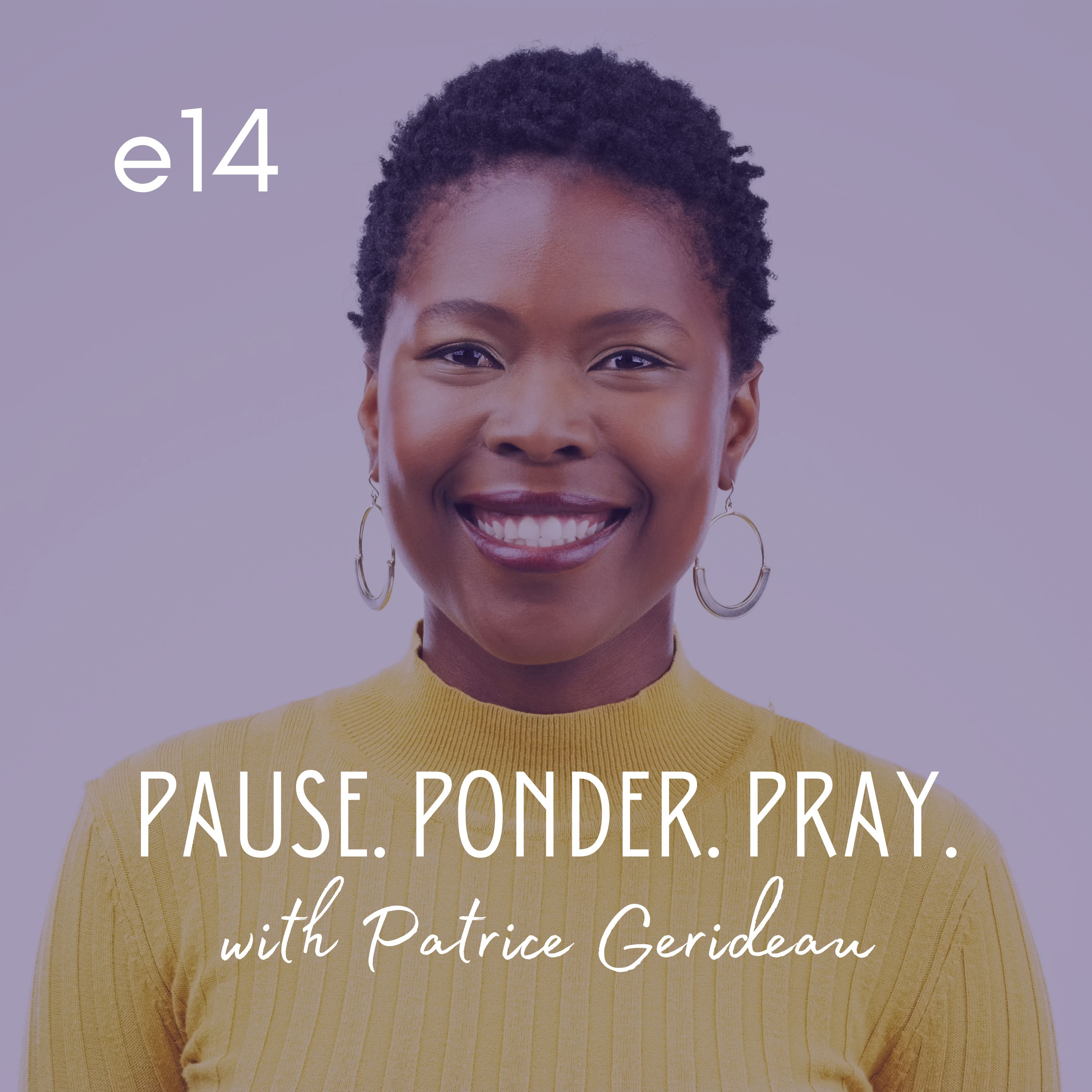 Pause. Ponder. Pray